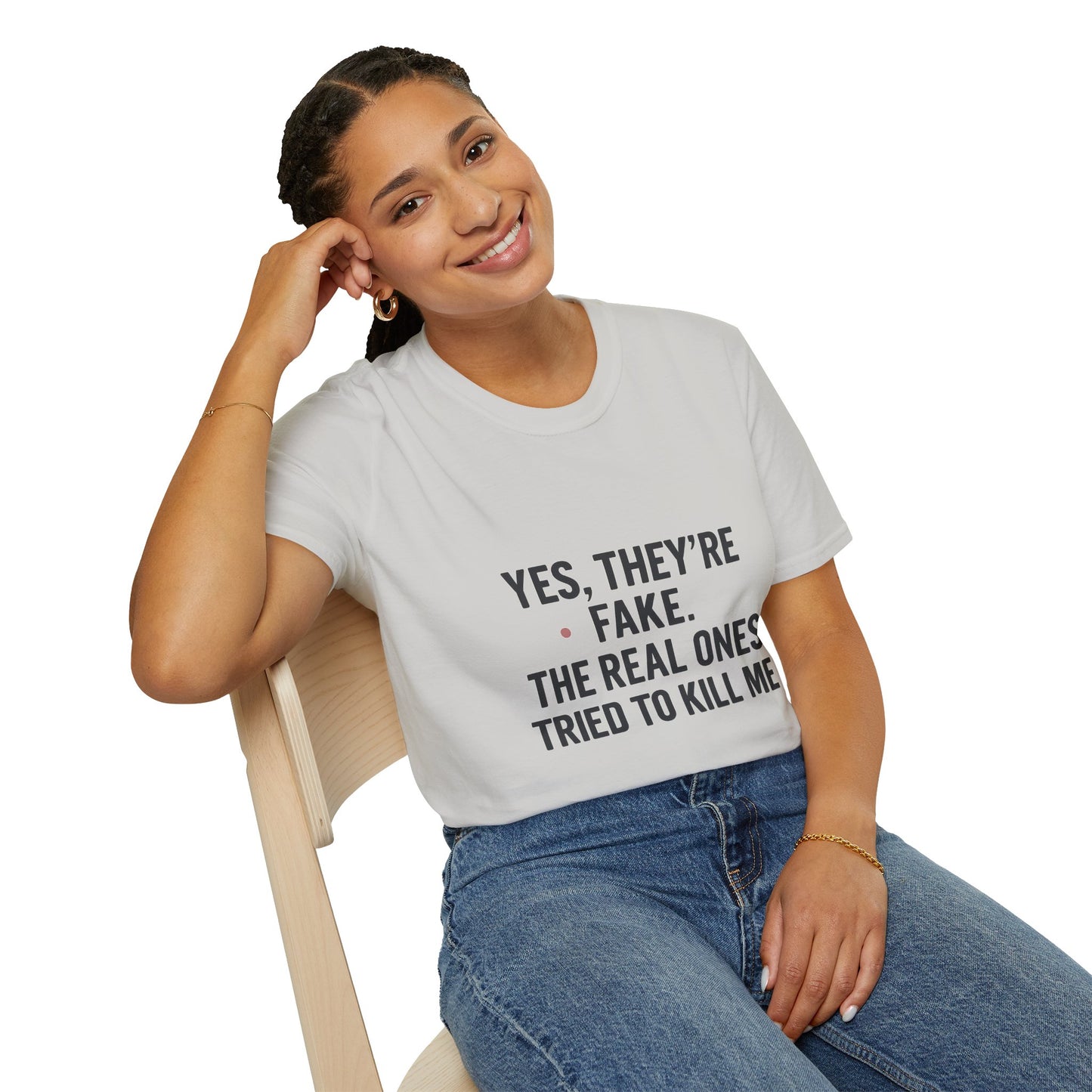 Yes, They're Fake | Breast Cancer Survivor Statement Tee