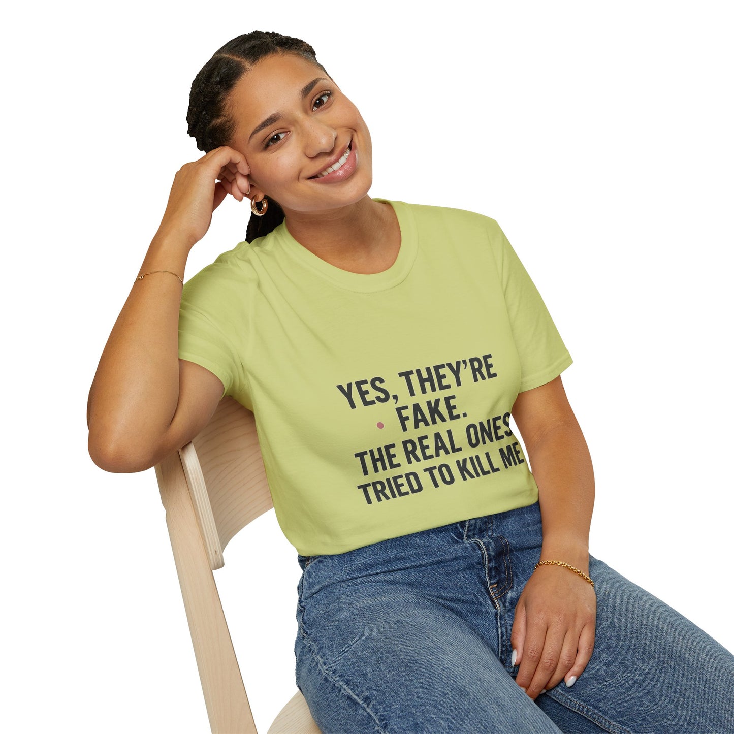 Yes, They're Fake | Breast Cancer Survivor Statement Tee