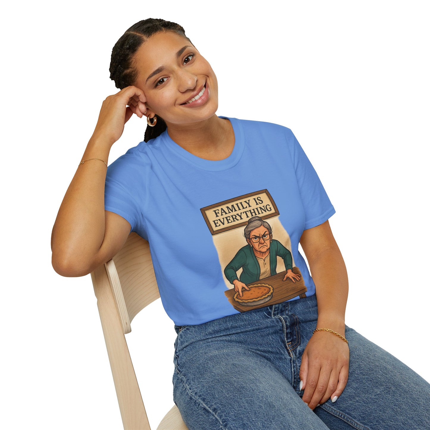 Family Is Everything | Funny Thanksgiving T-Shirt | Angry Grandma Pie Shirt, Sarcastic Holiday Family Tee, Passive-Aggressive Pie Guardian Humor