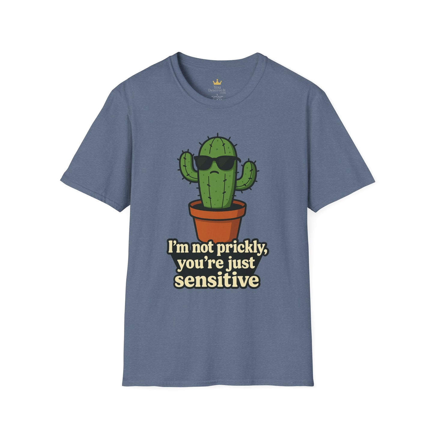 Not Prickly Cactus Tee | Funny Plant Lover Sarcastic T-Shirt