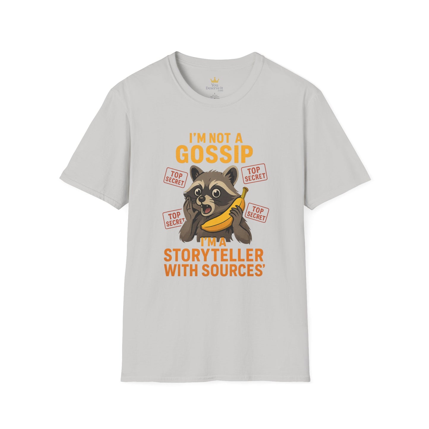 Funny Animal T-Shirt, I'm Not a Gossip Storyteller Tee, Gift for Animal Lovers, Casual Wear, Humorous Tees