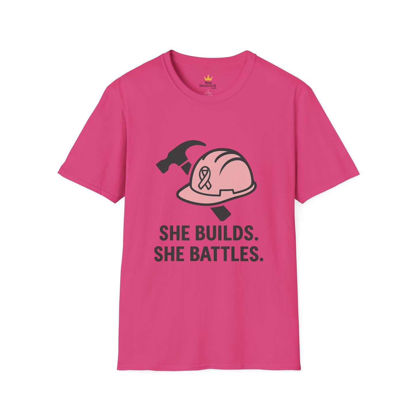 She Builds. She Battles. | Pink Ribbon Hard Hat Tee