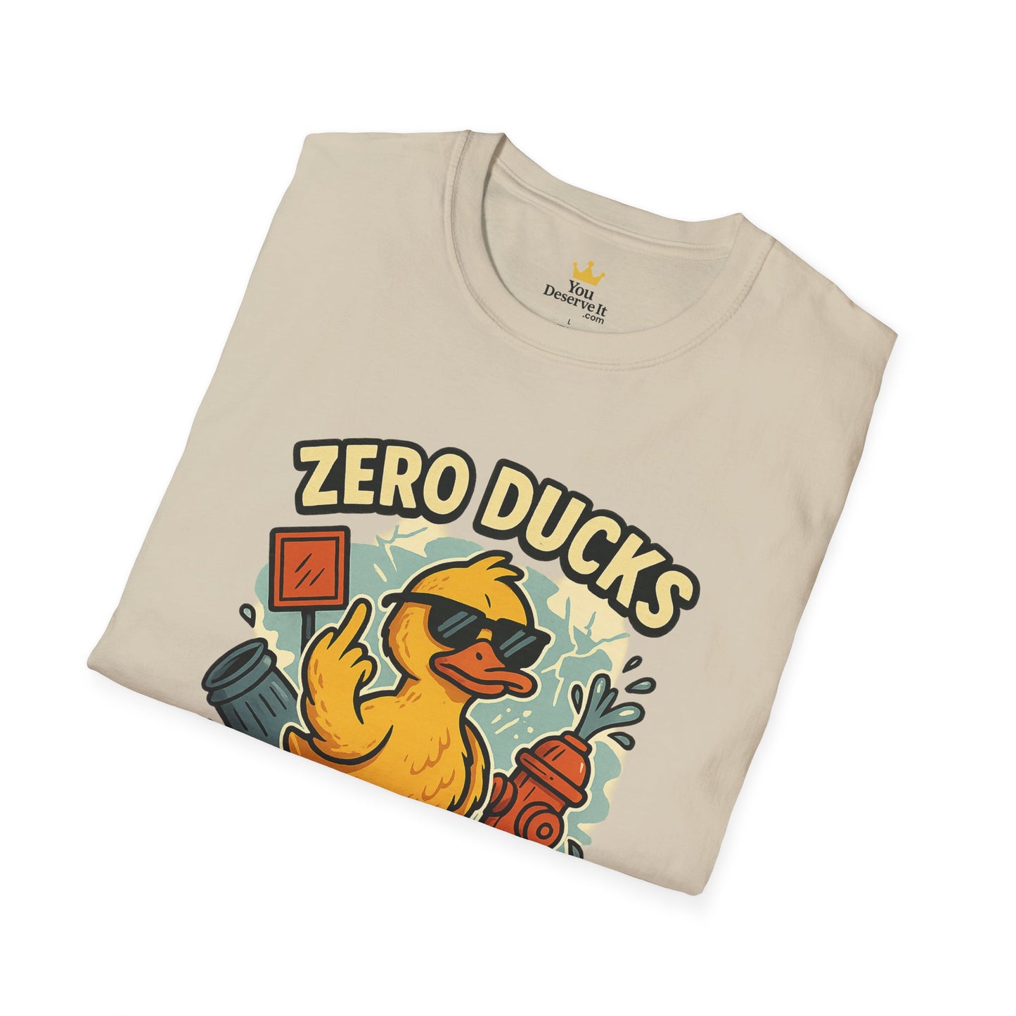 Zero Ducks Given T-Shirt | Funny Sarcastic Duck Flipping Off Graphic Tee
