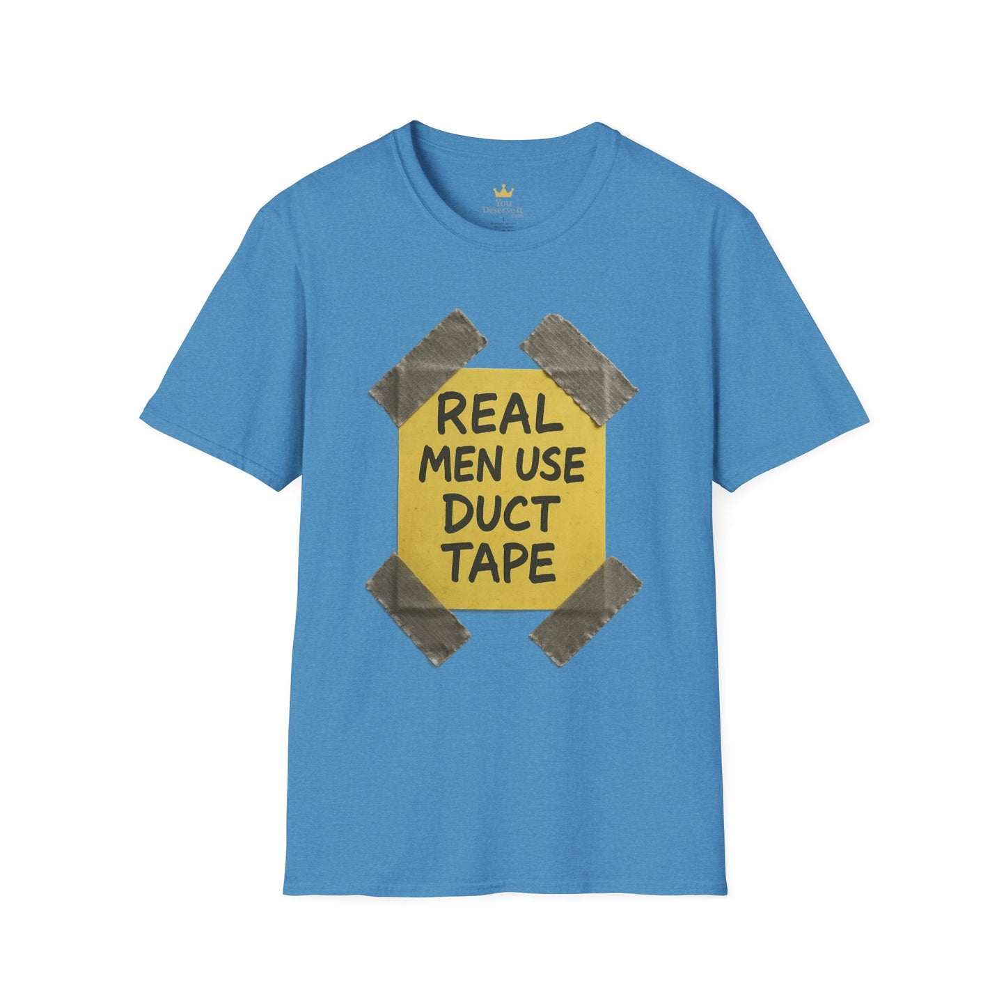 Real Men Use Duct Tape™ Funny Sticky Note T-Shirt – Bold DIY Humor Tee, Casual Wear, Handy Man Shirt, Great for Father's Day