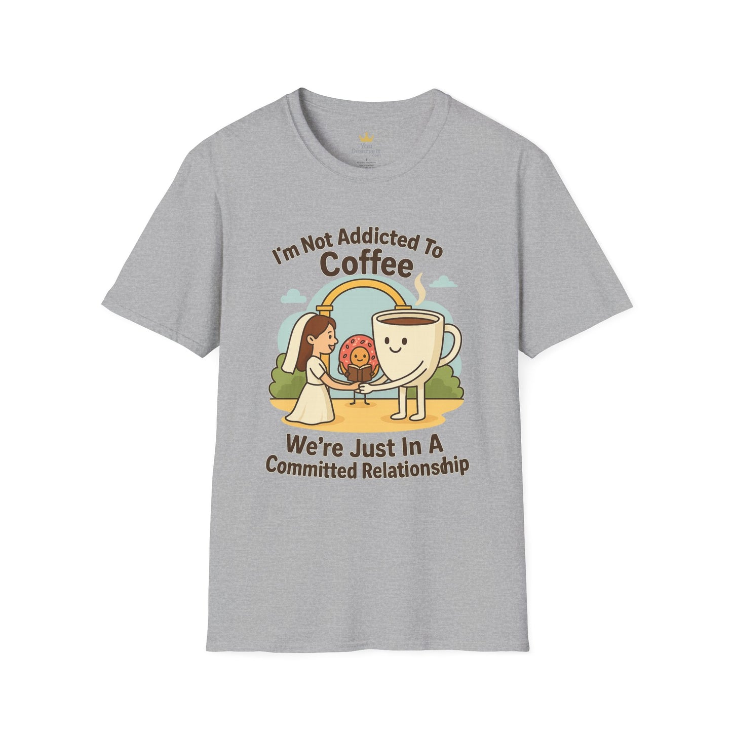 Coffee Lover's Unisex T-Shirt, Funny Coffee Tee, Cute Relationship Shirt, Gift for Caffeine Addicts, Perfect for Birthdays