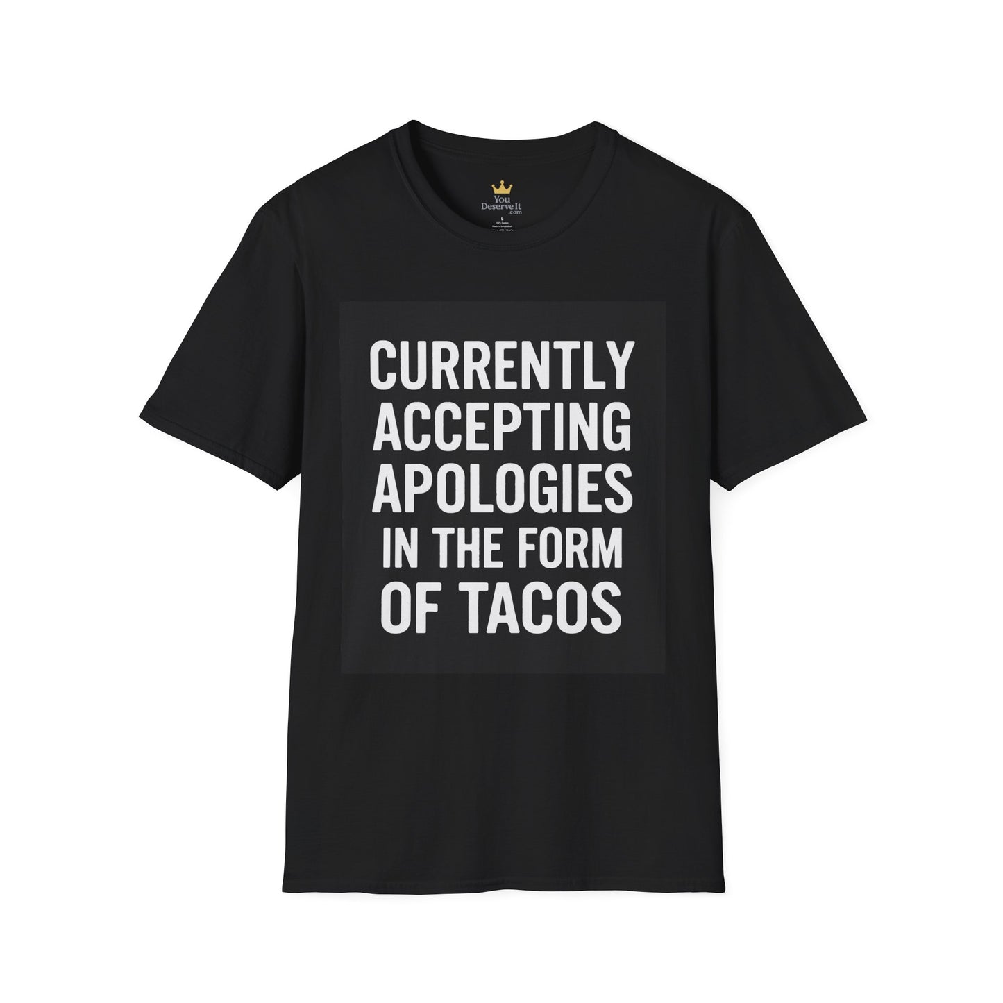 Taco Apology T-Shirt | Funny Foodie Graphic Tee for Taco Lovers