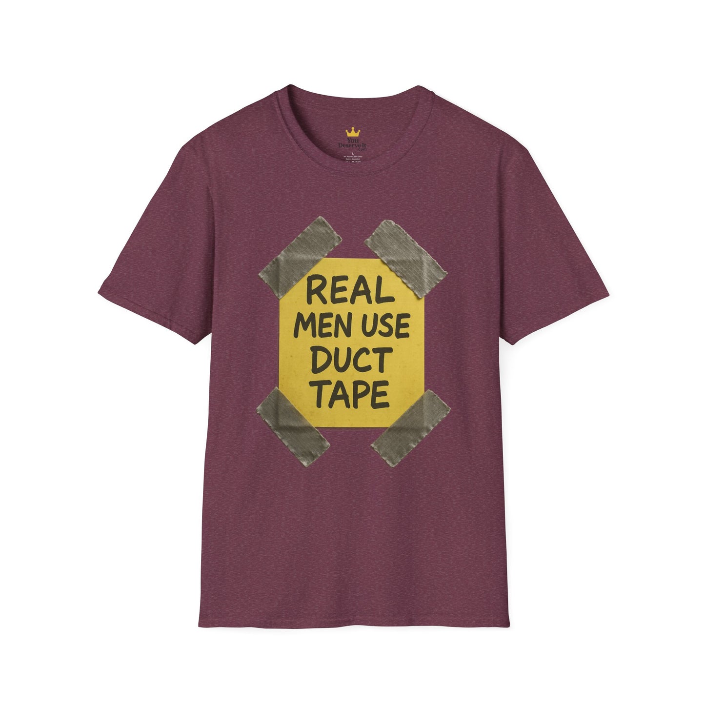 REAL MEN USE DUCT TAPE | Double-Sided '80s Fix-It T-Shirt | Bold DIY Humor Tee, Casual Wear, Handy Man Shirt, Great for Father's Day