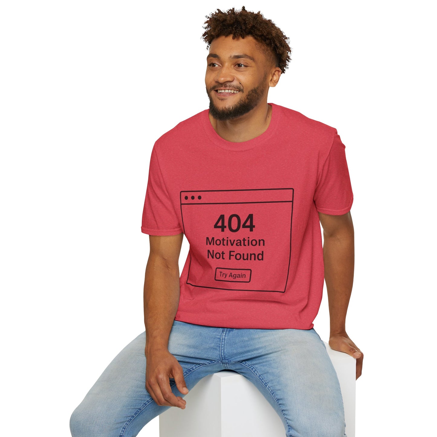 404: Motivation Not Found Tee – Your New Favorite Mood Shirt