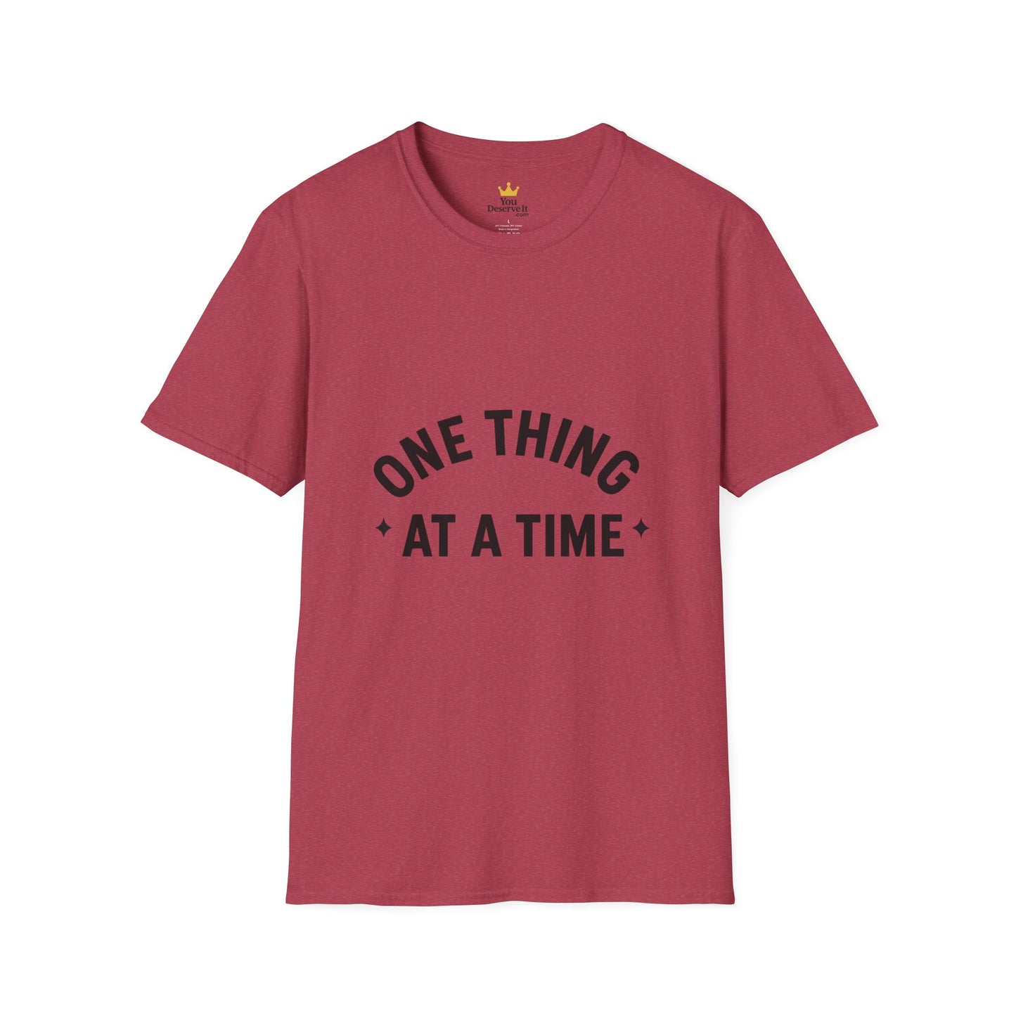 One Thing at a Time T-Shirt | Minimalist Mental Health Reminder Tee