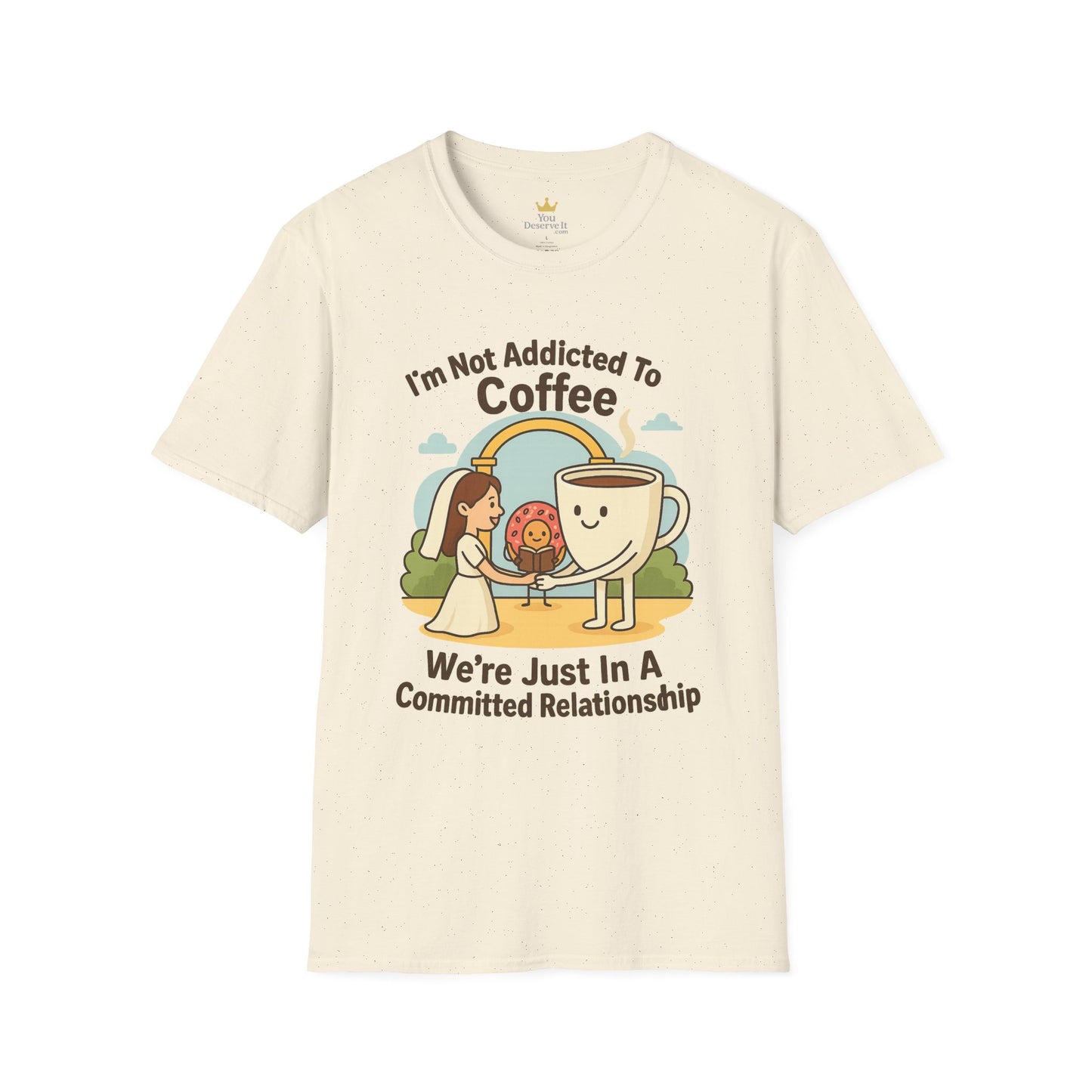 Funny Coffee T-Shirt, Gift for Coffee Lovers, Unisex Softstyle Tee, Cute Relationship Humor Shirt, Perfect for Birthdays and Coffee