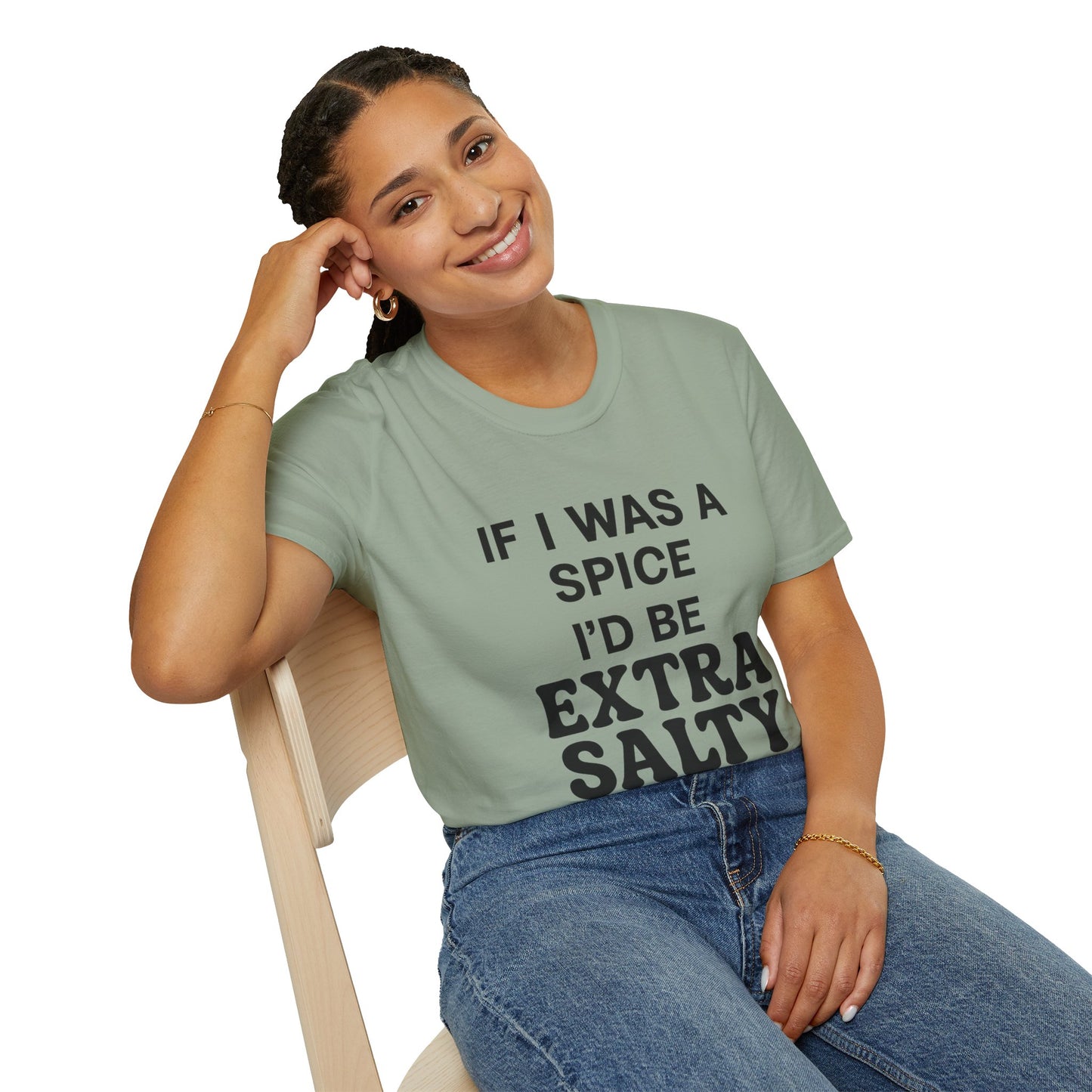 Extra Salty Shirt | Sarcastic Funny Spice Quote T-Shirt for Sass Queens