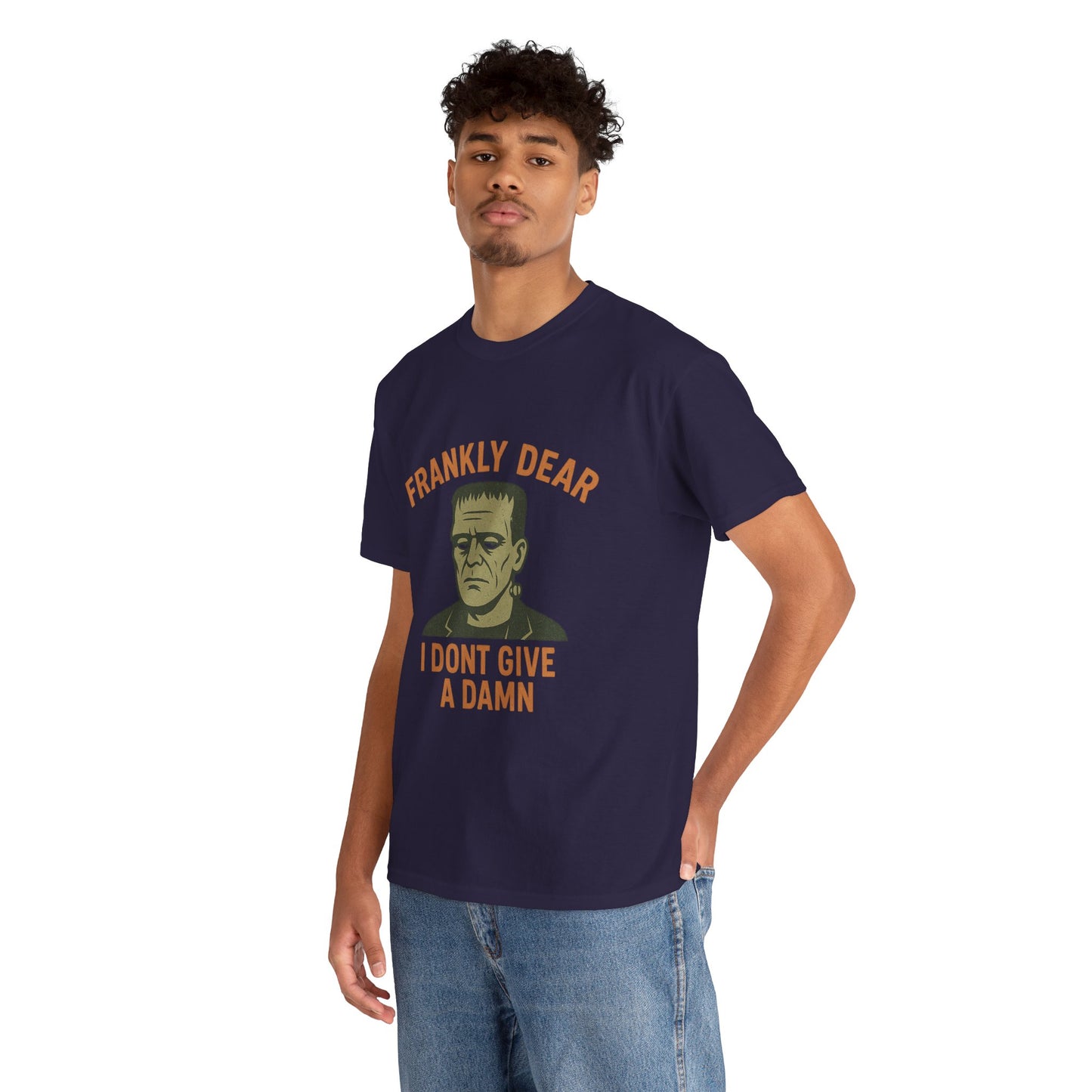 Frankly Dear, I Don't Give a Damn | Frankenstein Snark Tee