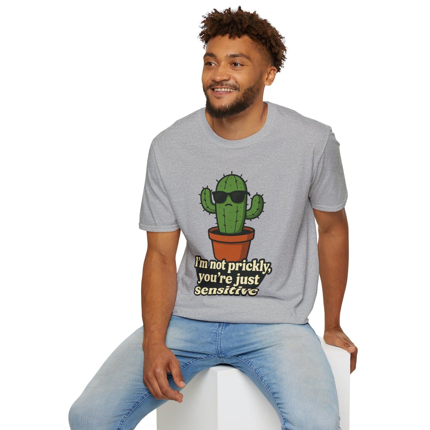 Not Prickly Cactus Tee | Funny Plant Lover Sarcastic T-Shirt