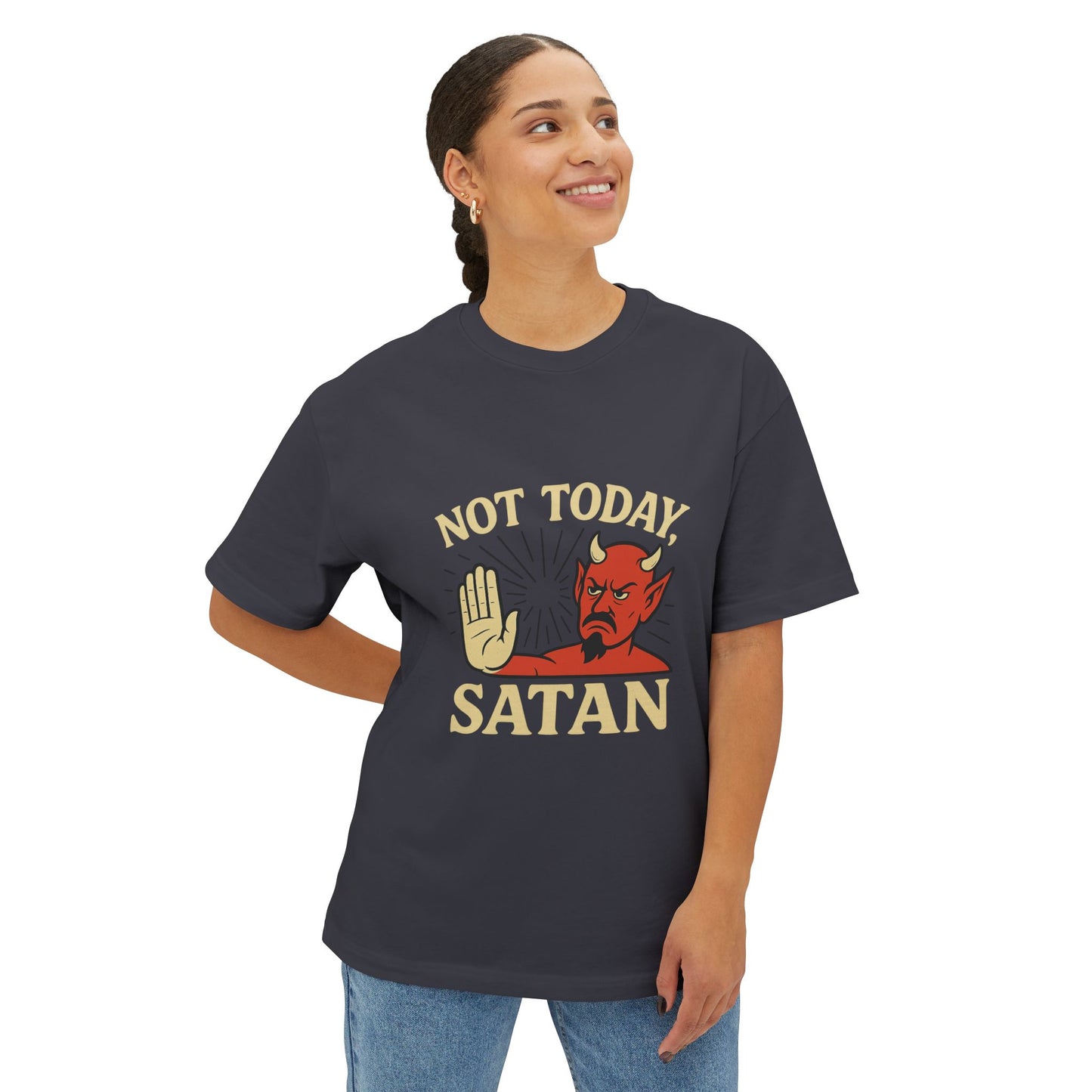 Not Today Satan Shirt | Funny Devil Quote Tee for Zero Chill Days