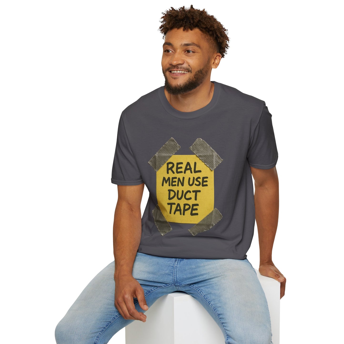 Real Men Use Duct Tape™ Funny Sticky Note T-Shirt – Bold DIY Humor Tee, Casual Wear, Handy Man Shirt, Great for Father's Day