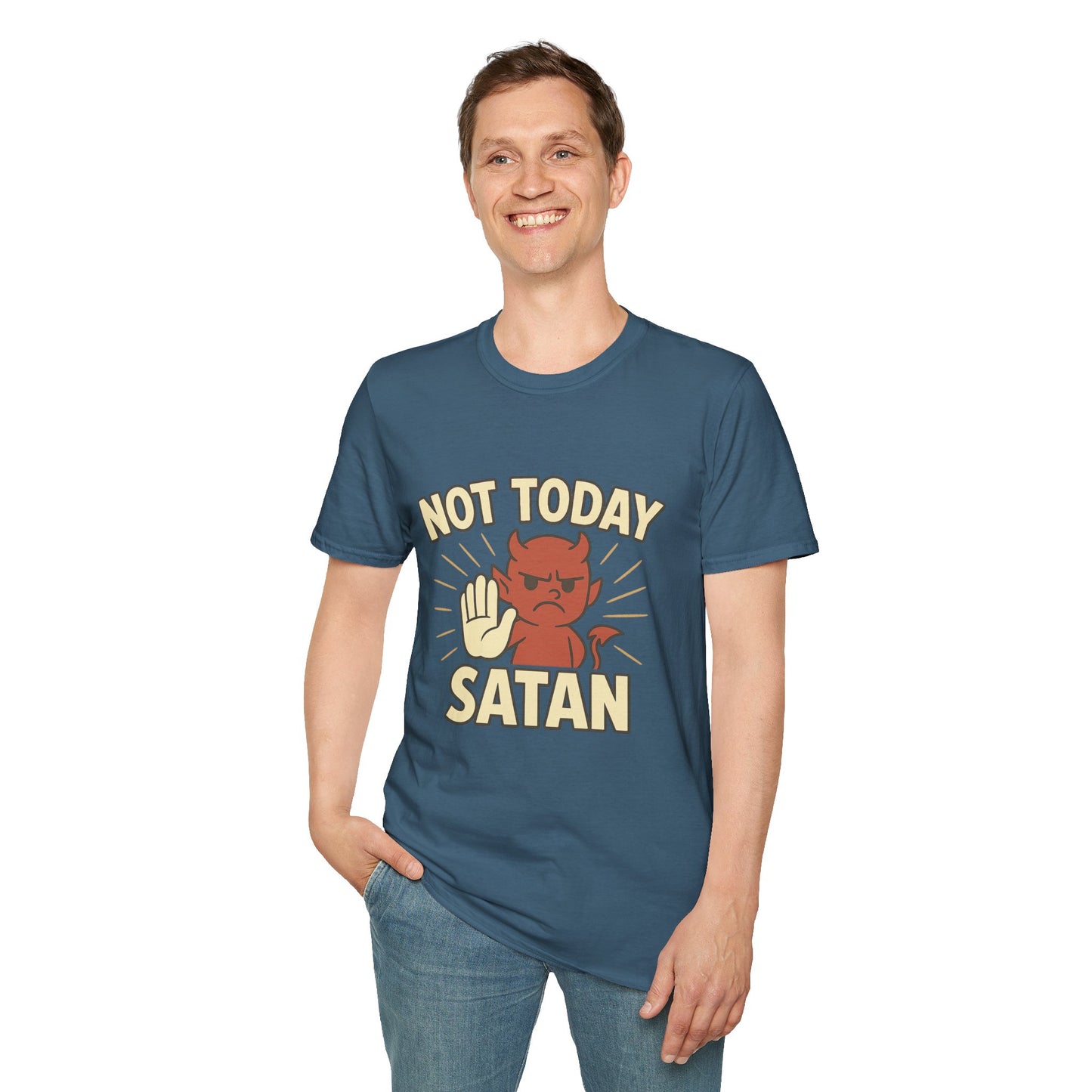 Not Today Satan Shirt | Funny Devil T-Shirt for Zero-Chill Mood Days