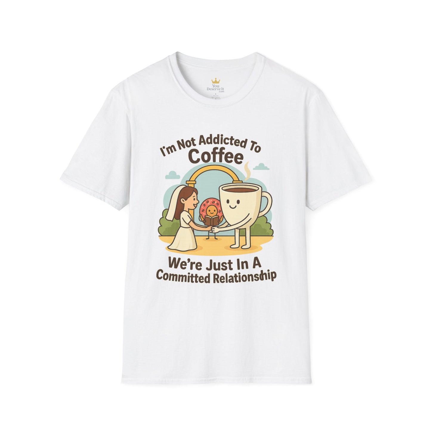 Funny Coffee T-Shirt, Gift for Coffee Lovers, Unisex Softstyle Tee, Cute Relationship Humor Shirt, Perfect for Birthdays and Coffee