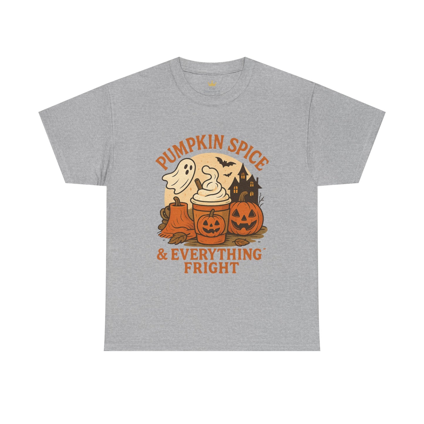 Pumpkin Spice & Everything Fright | Halloween Fall Tee