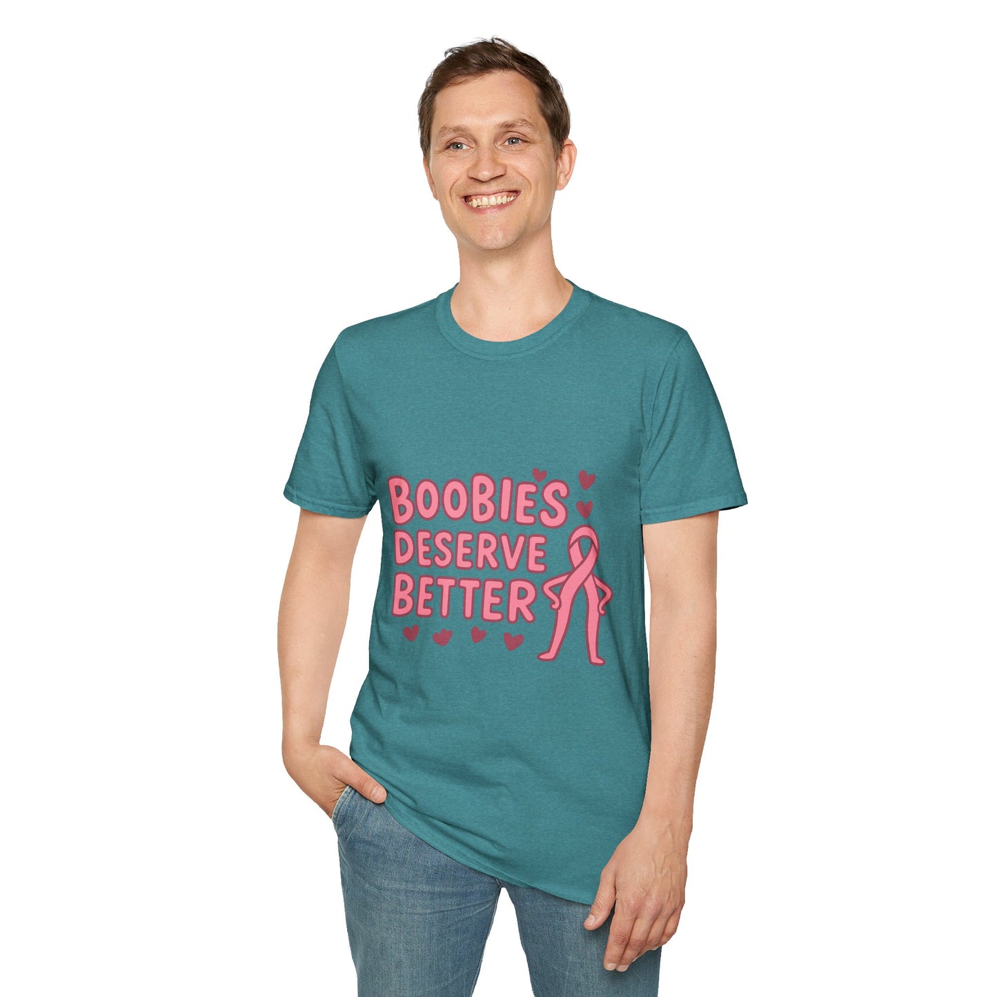 Boobies Deserve Better | Cute Breast Cancer Awareness Shirt