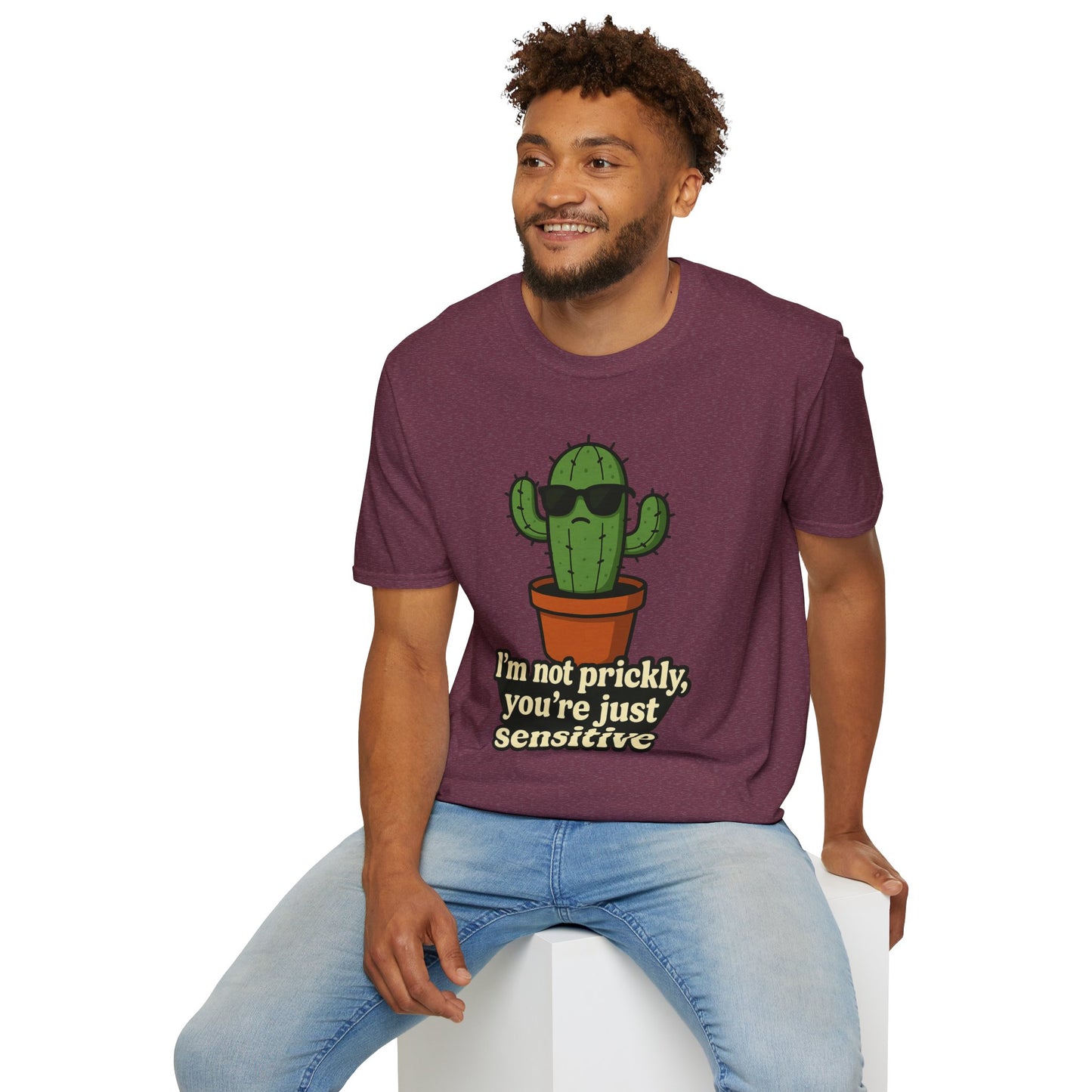 Not Prickly Cactus Tee | Funny Plant Lover Sarcastic T-Shirt