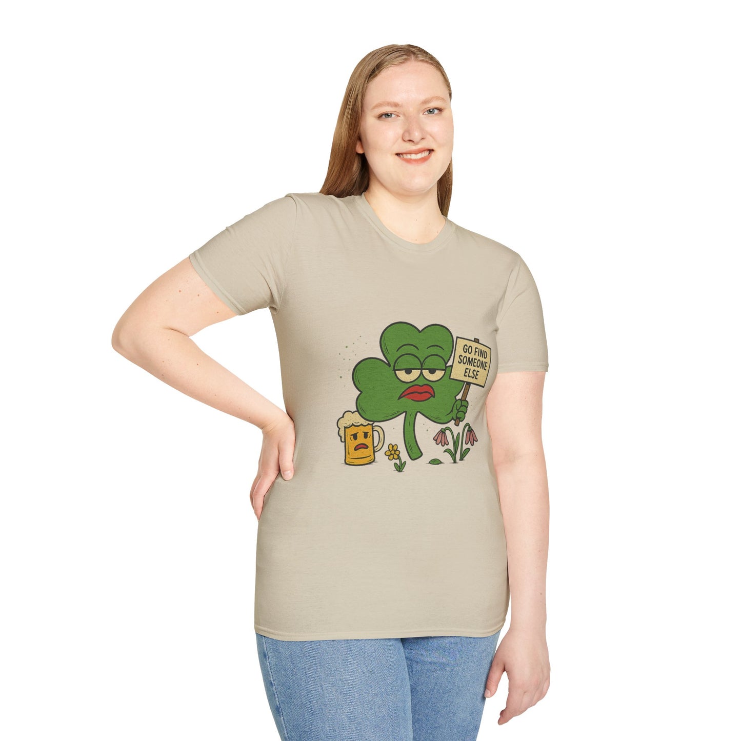 Go Find Someone Else | Sarcastic Clover T-Shirt | Funny St. Patrick's Day Shirt with Attitude, Moody Shamrock Tee, Anti-Social Irish Humor