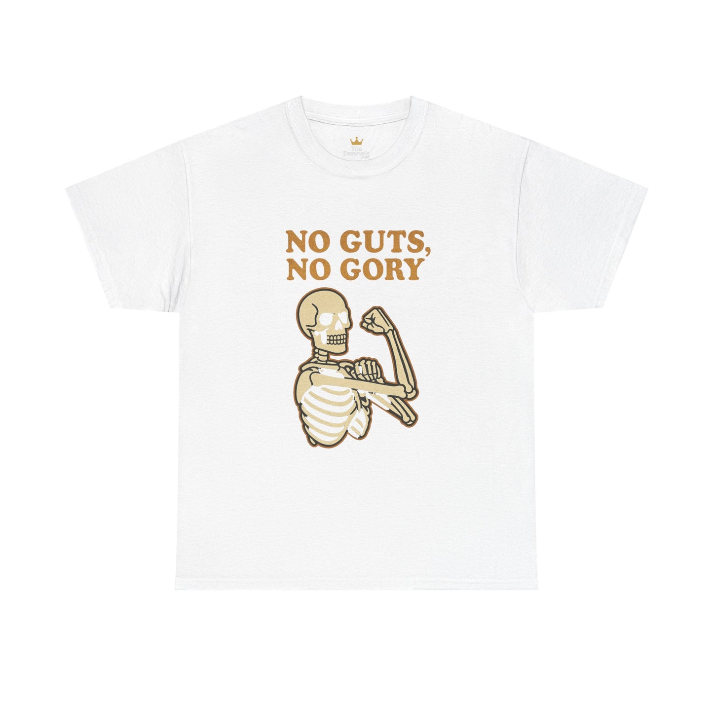 No Guts, No Gory | Halloween Skeleton Motivation Tee