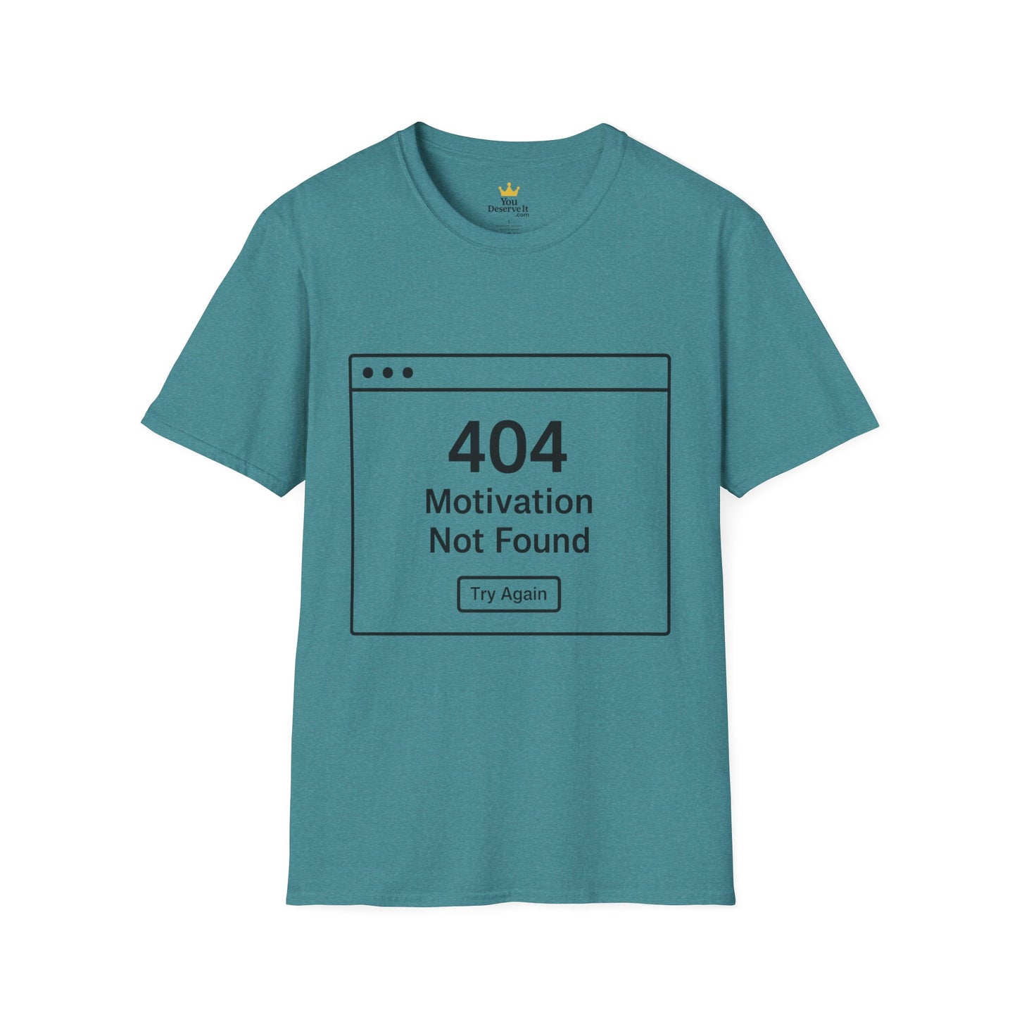 404: Motivation Not Found Tee – Your New Favorite Mood Shirt
