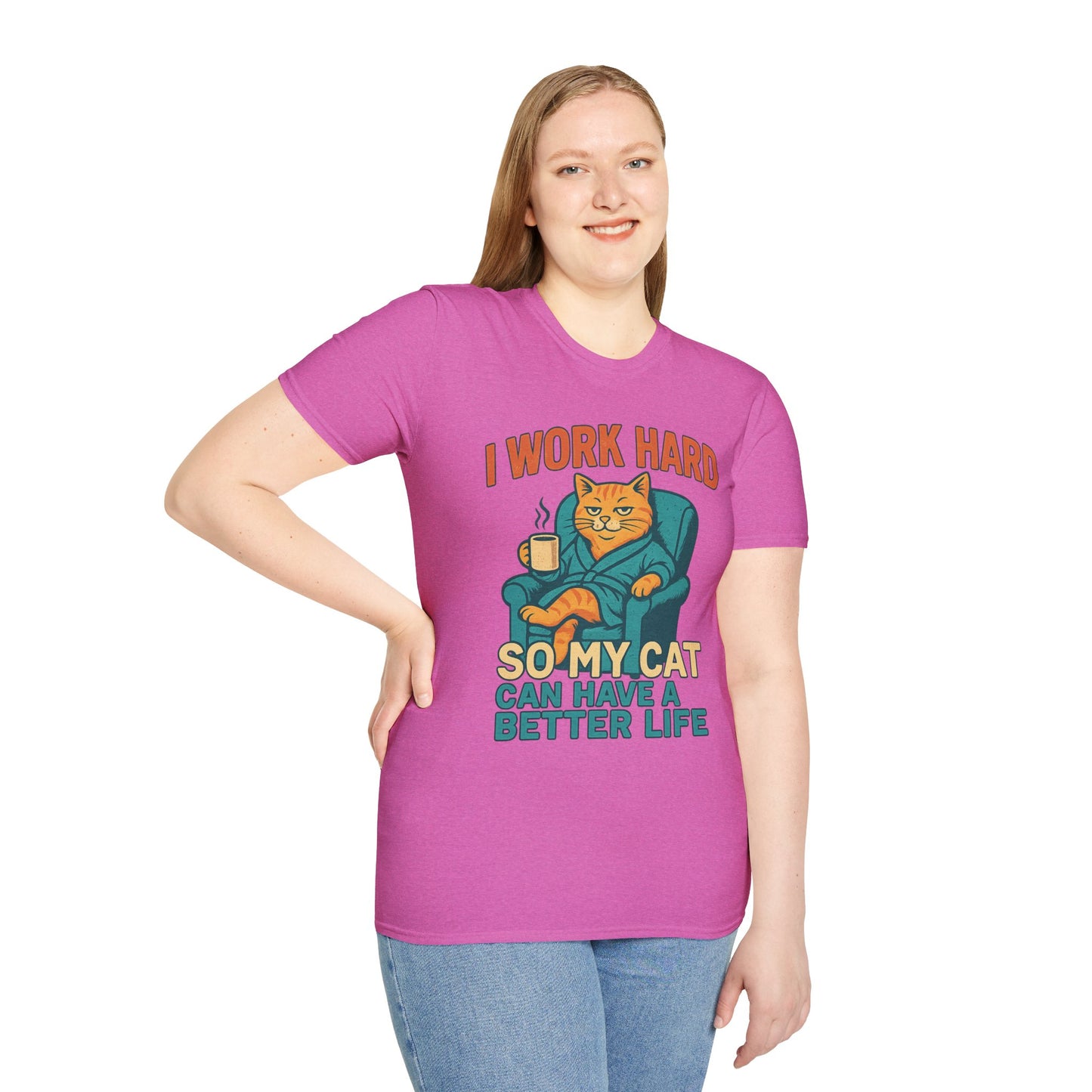 Funny Cat Lover T-Shirt - I Work Hard So My Cat Can Have a Better Life, Pet Lover Gift, Humorous Tee, Cat Mom Shirt, Cute Animal Apparel