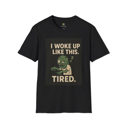I Woke Up Like This Tired Zombie Shirt | Funny Sleepy Halloween Graphic Tee