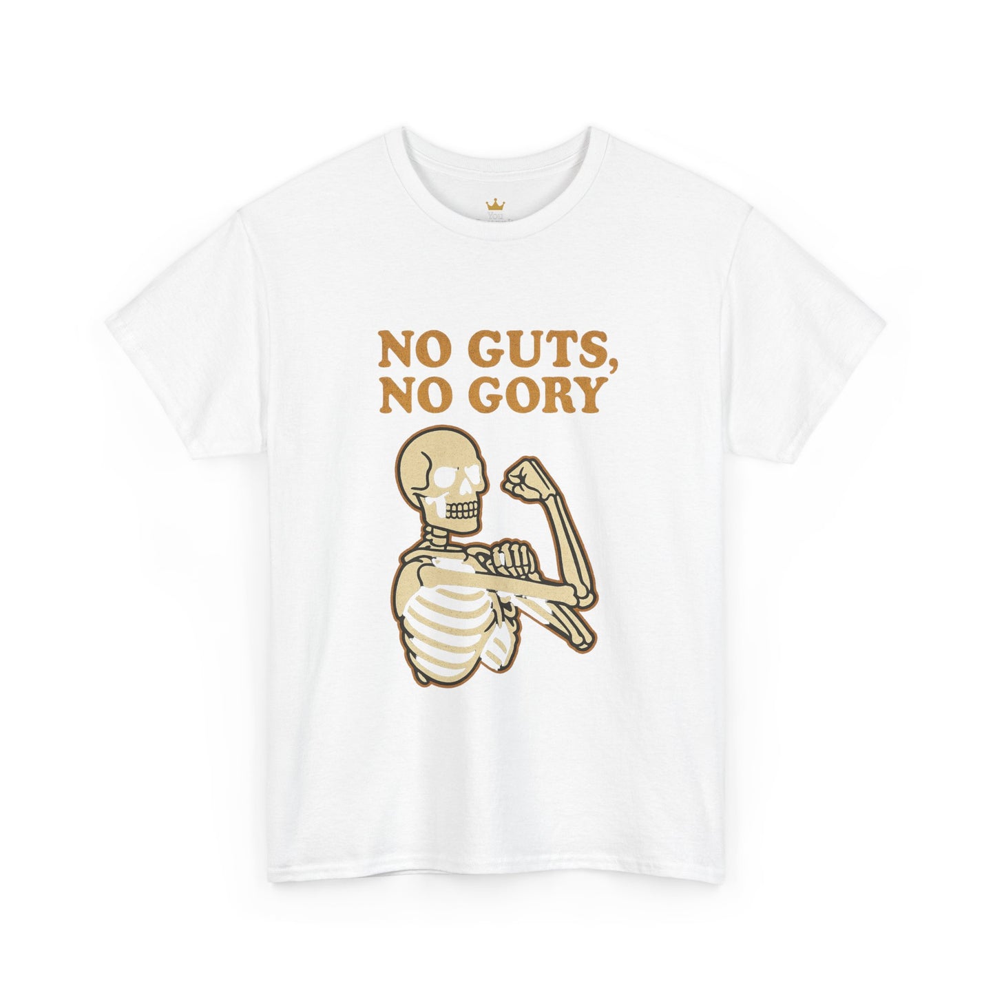 No Guts, No Gory | Halloween Skeleton Motivation Tee