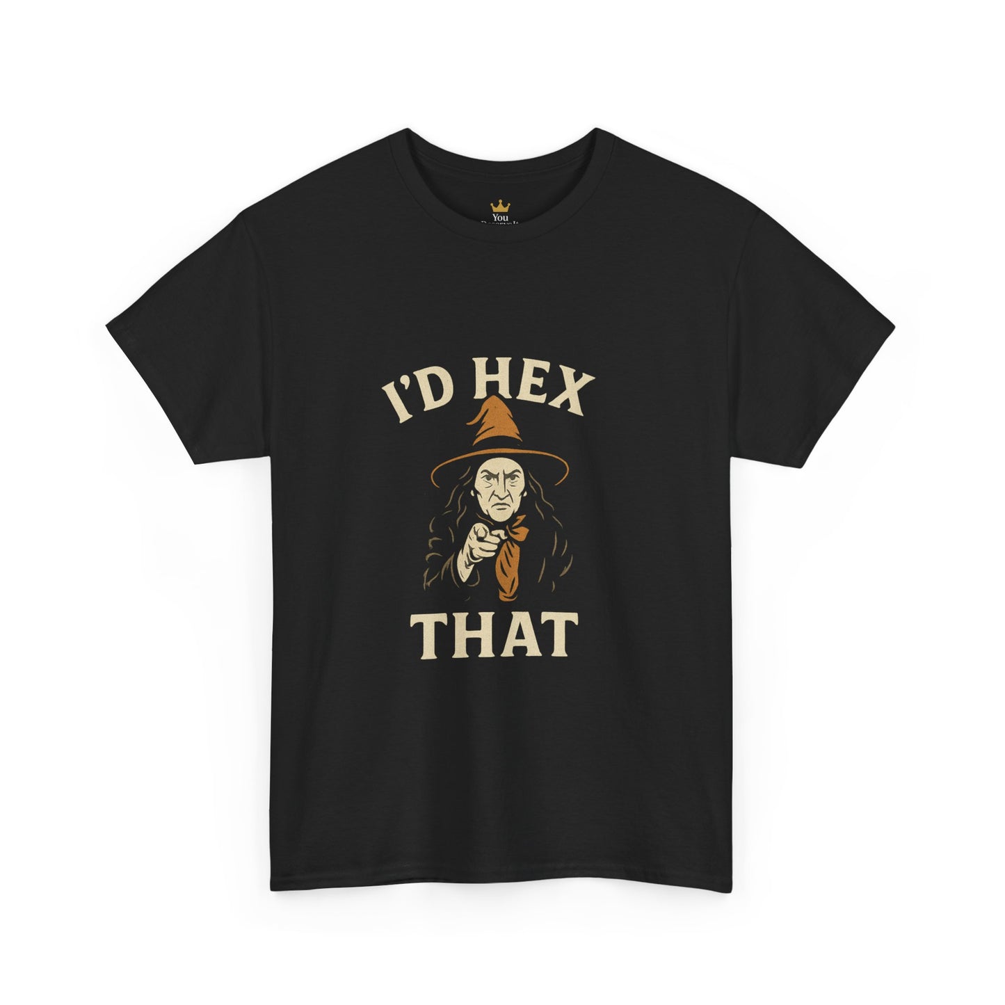 I'd Hex That T-Shirt | Funny Witchy Halloween Shirt for Sarcastic Spellcasters