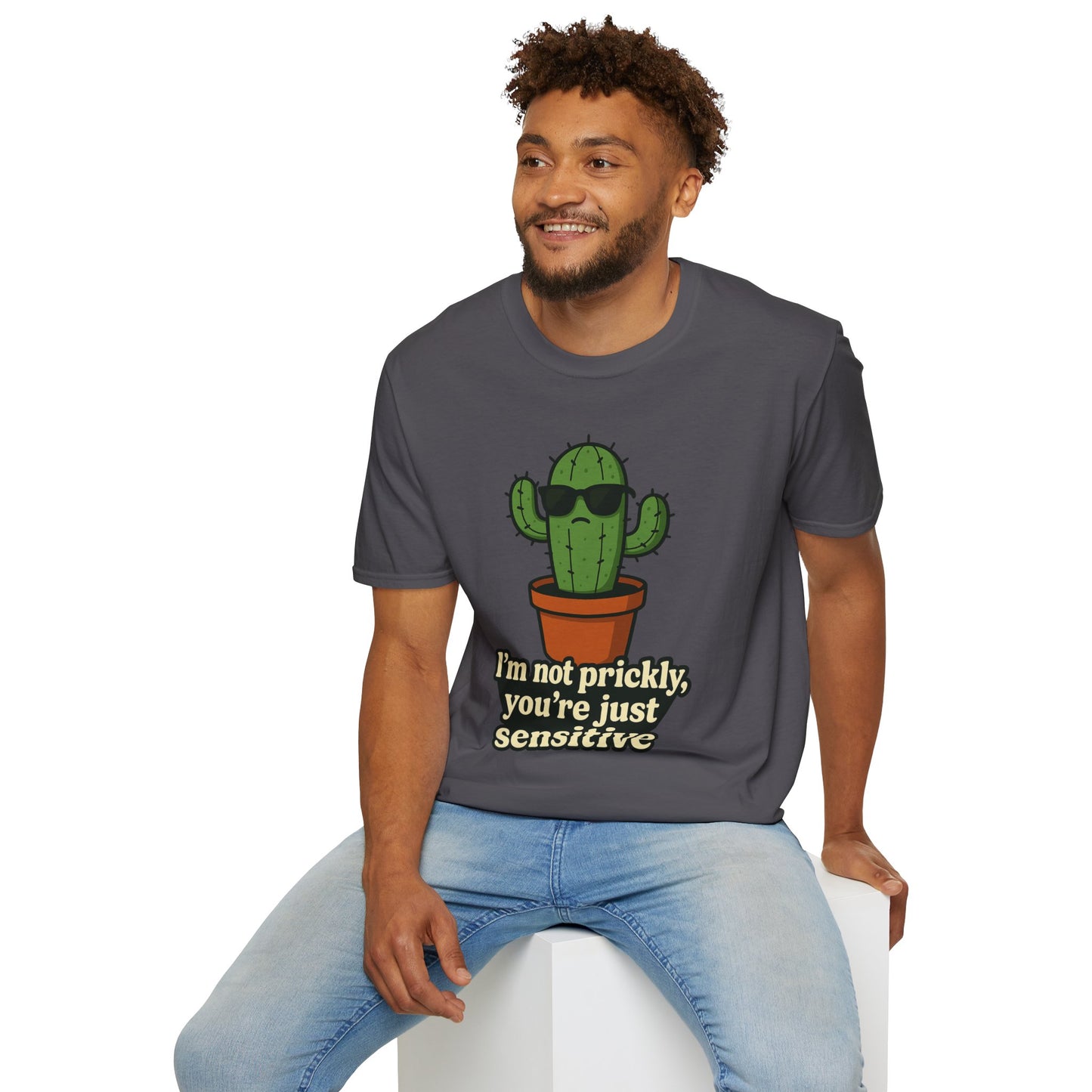Not Prickly Cactus Tee | Funny Plant Lover Sarcastic T-Shirt