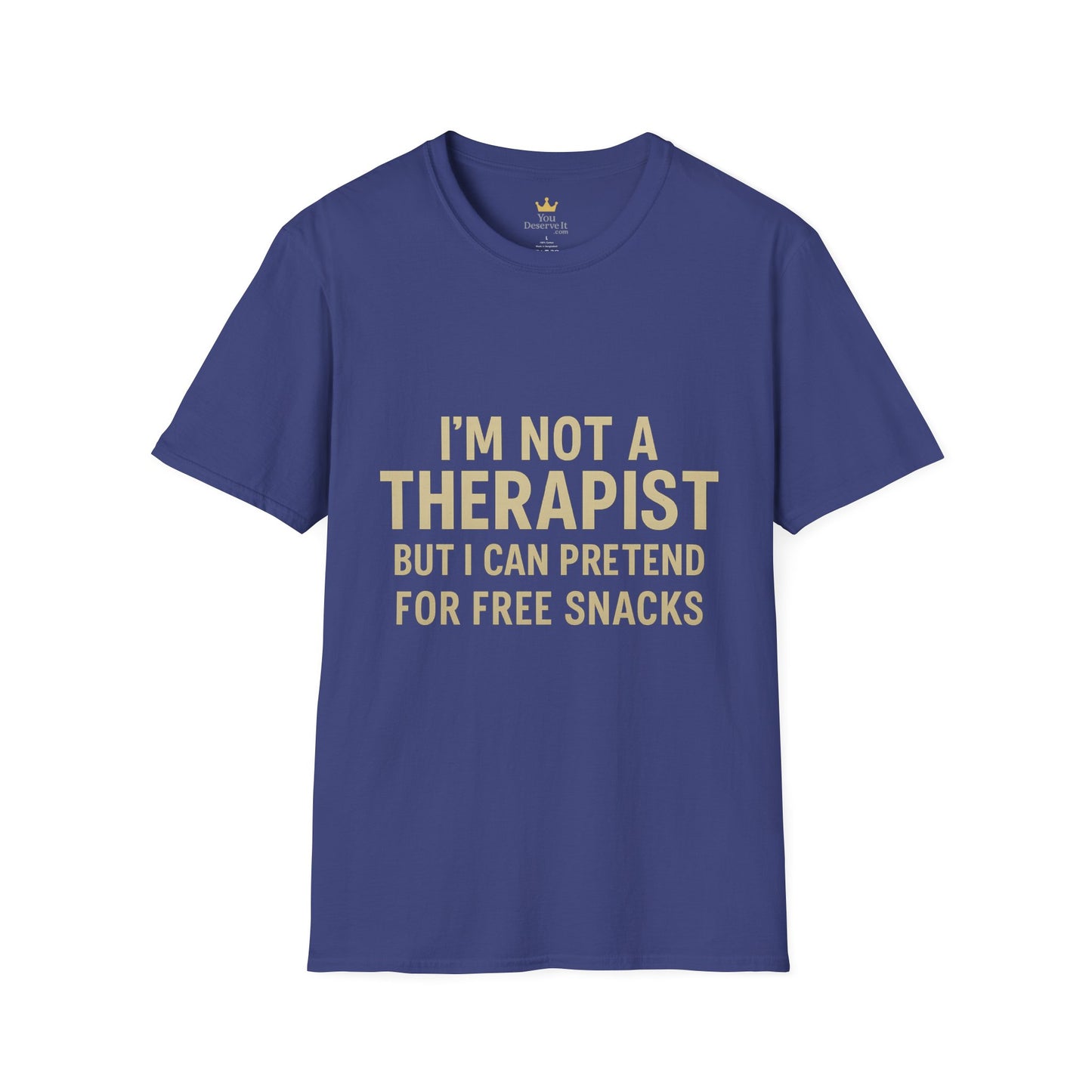 Humorous Therapist T-Shirt, Fun Gift for Friends, Casual Wear, Ideal for Birthdays, Snacks Lover Shirt, Unisex Comfort Tee