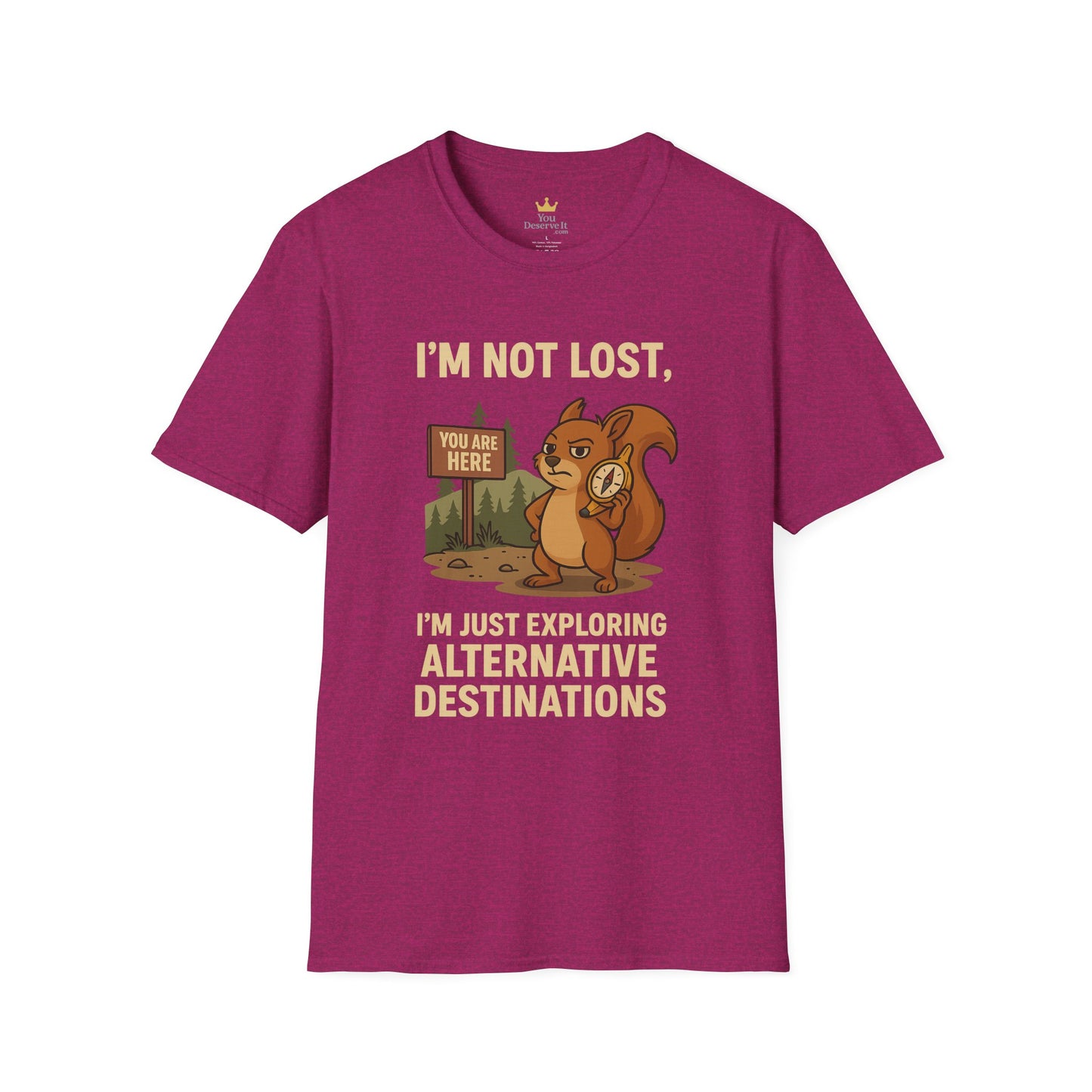 Funny Lost Squirrel T-Shirt | "I'm Not Lost, I'm Just Exploring Alternative Destinations", Adventure Shirt, Nature Lover Gift, Unisex Softstyle Apparel