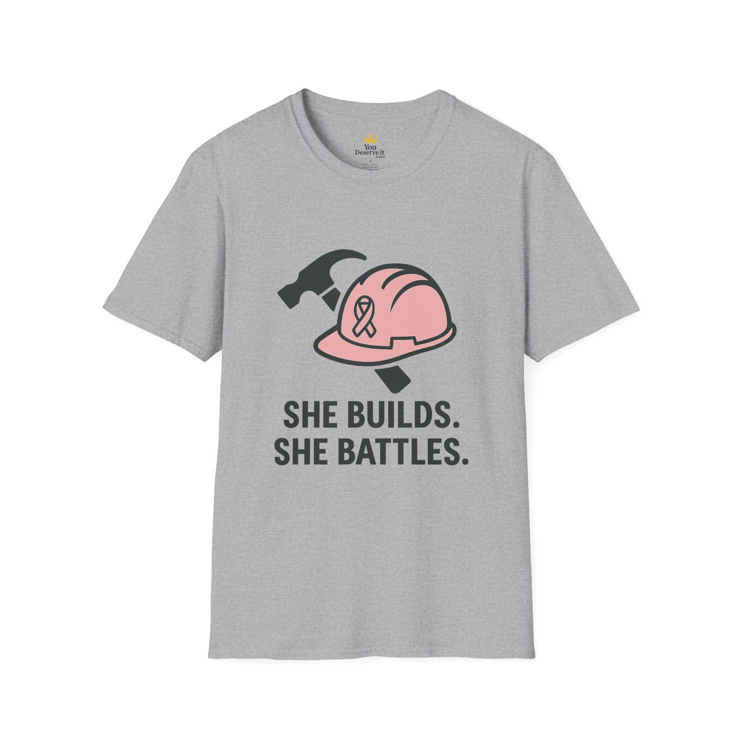 She Builds. She Battles. | Pink Ribbon Hard Hat Tee