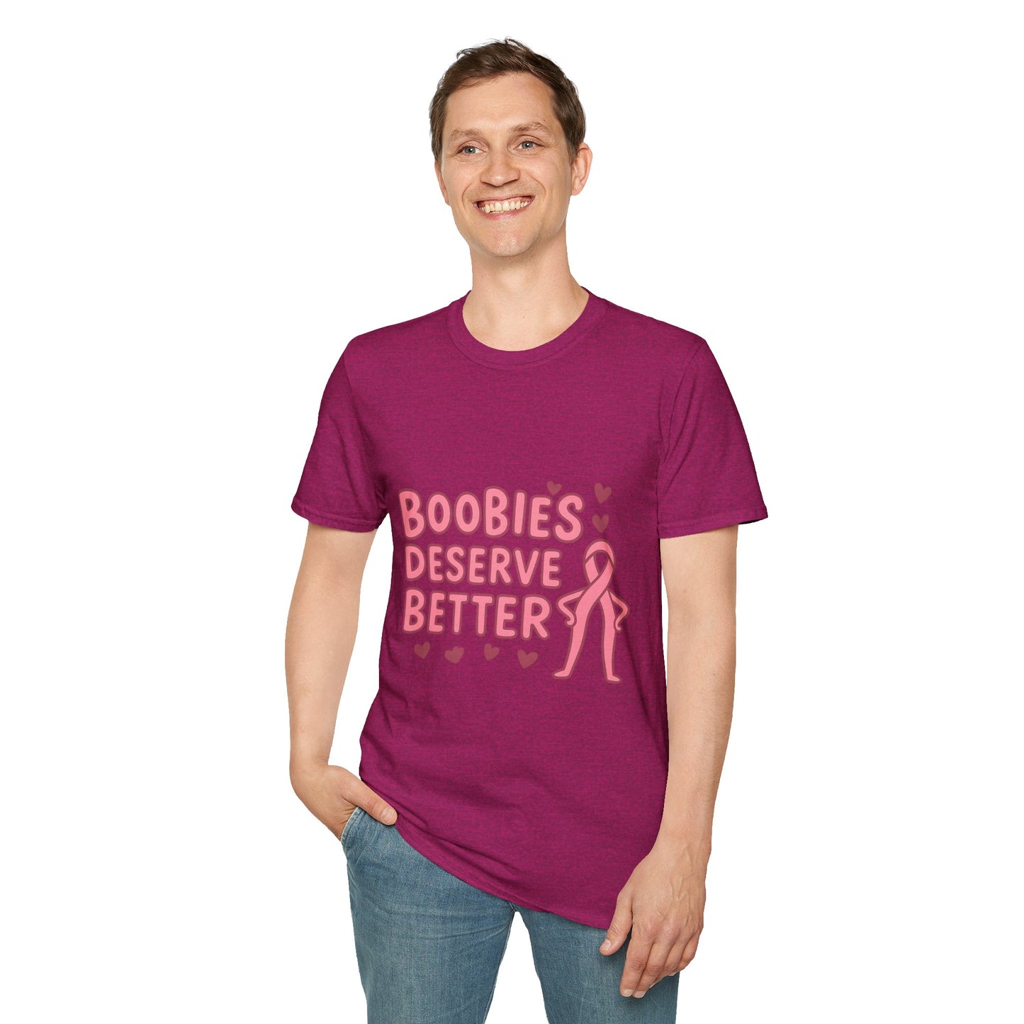 Boobies Deserve Better | Cute Breast Cancer Awareness Shirt