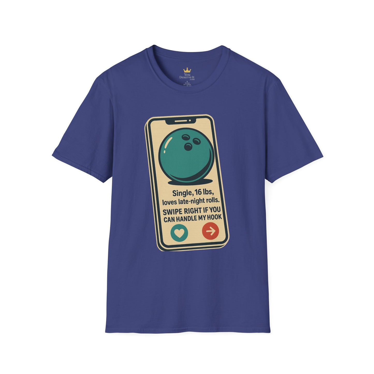 Bowling Ball Dating Profile Funny T-Shirt | Swipe Right If You Can Handle My Hook