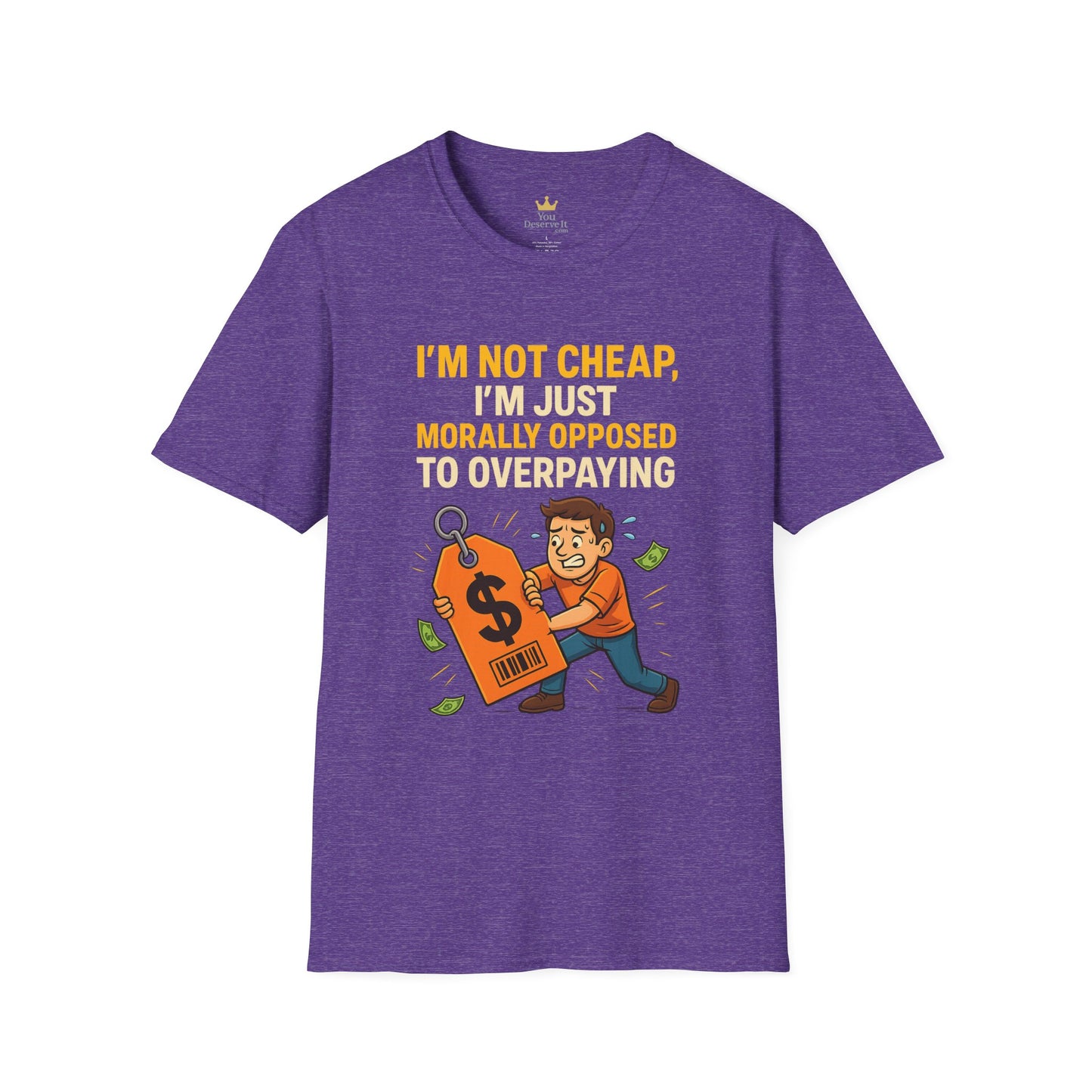 Funny Moral T-Shirt, Casual Tee for Budget-Conscious, Gift for Friends, Birthday Humor, Everyday Wear, Affordable Style