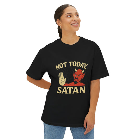 Not Today Satan Shirt | Funny Devil Quote Tee for Zero Chill Days