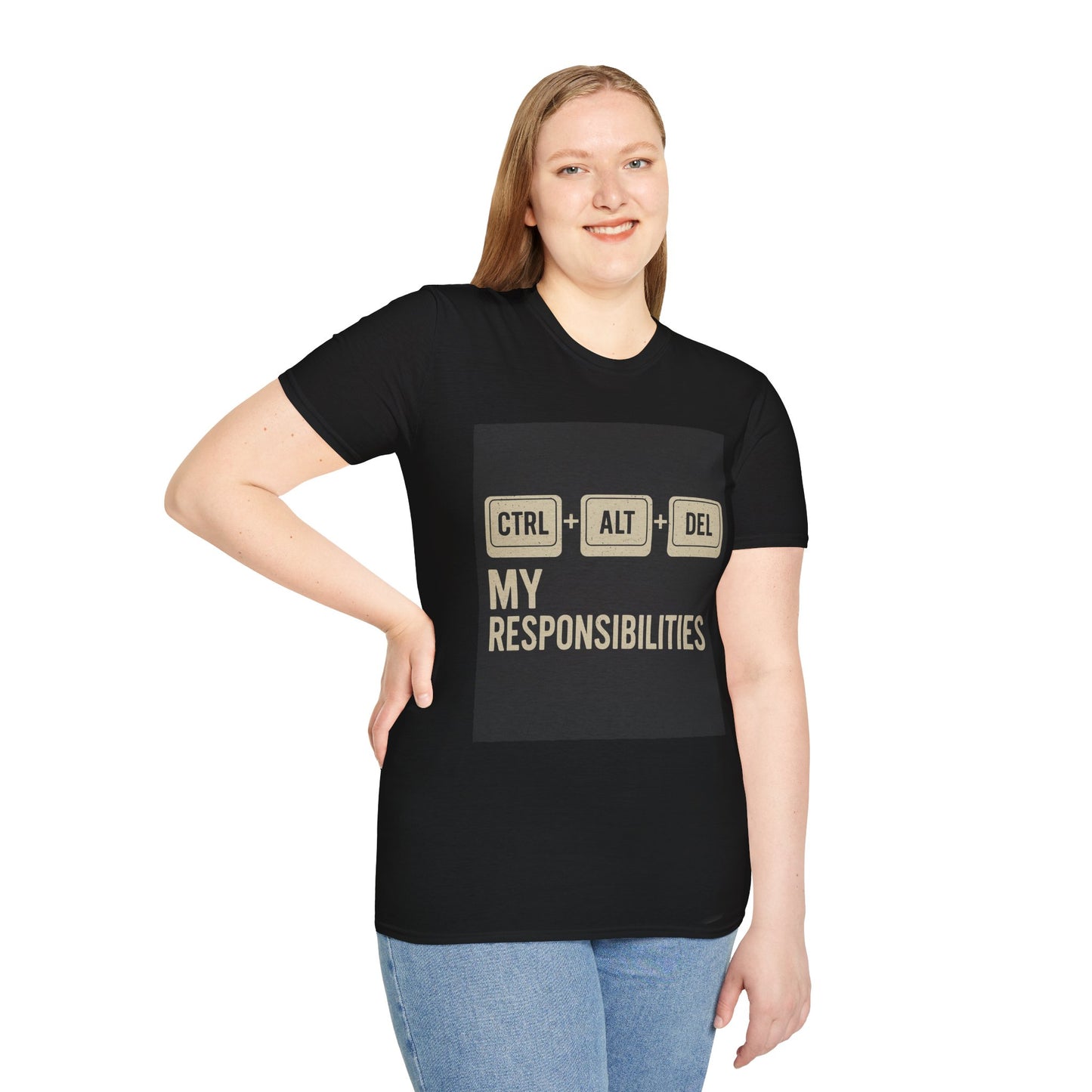 Ctrl Alt Del My Responsibilities Shirt | Funny Work Humor Tech Tee