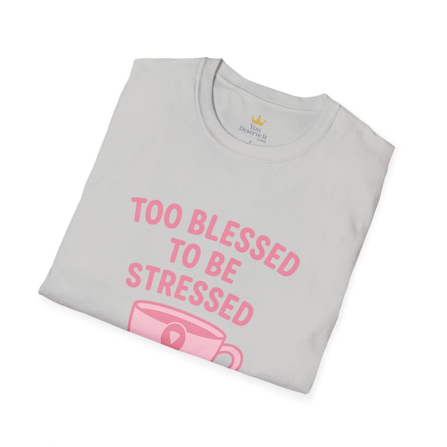 Too Blessed to Be Stressed (But Still Tired) | Breast Cancer Awareness Tee