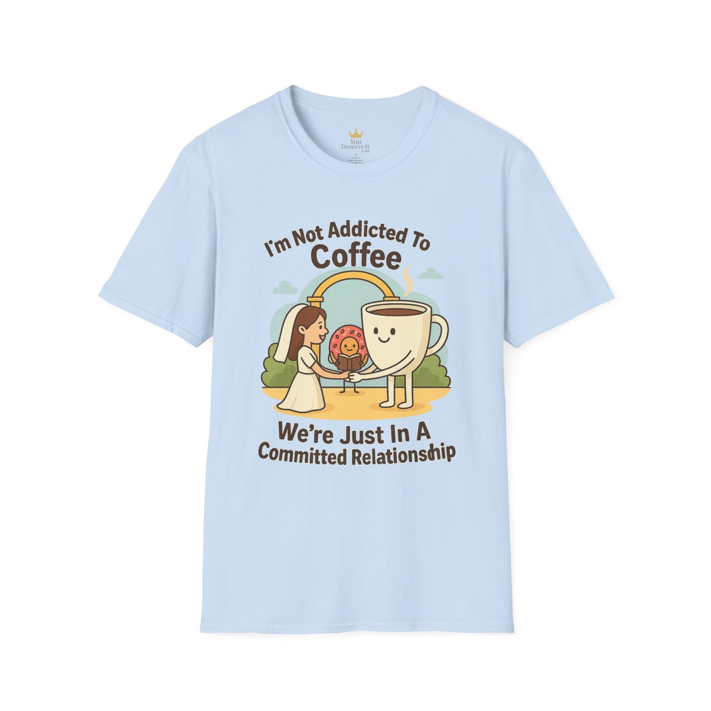 Coffee Lover's Unisex T-Shirt, Funny Coffee Tee, Cute Relationship Shirt, Gift for Caffeine Addicts, Perfect for Birthdays