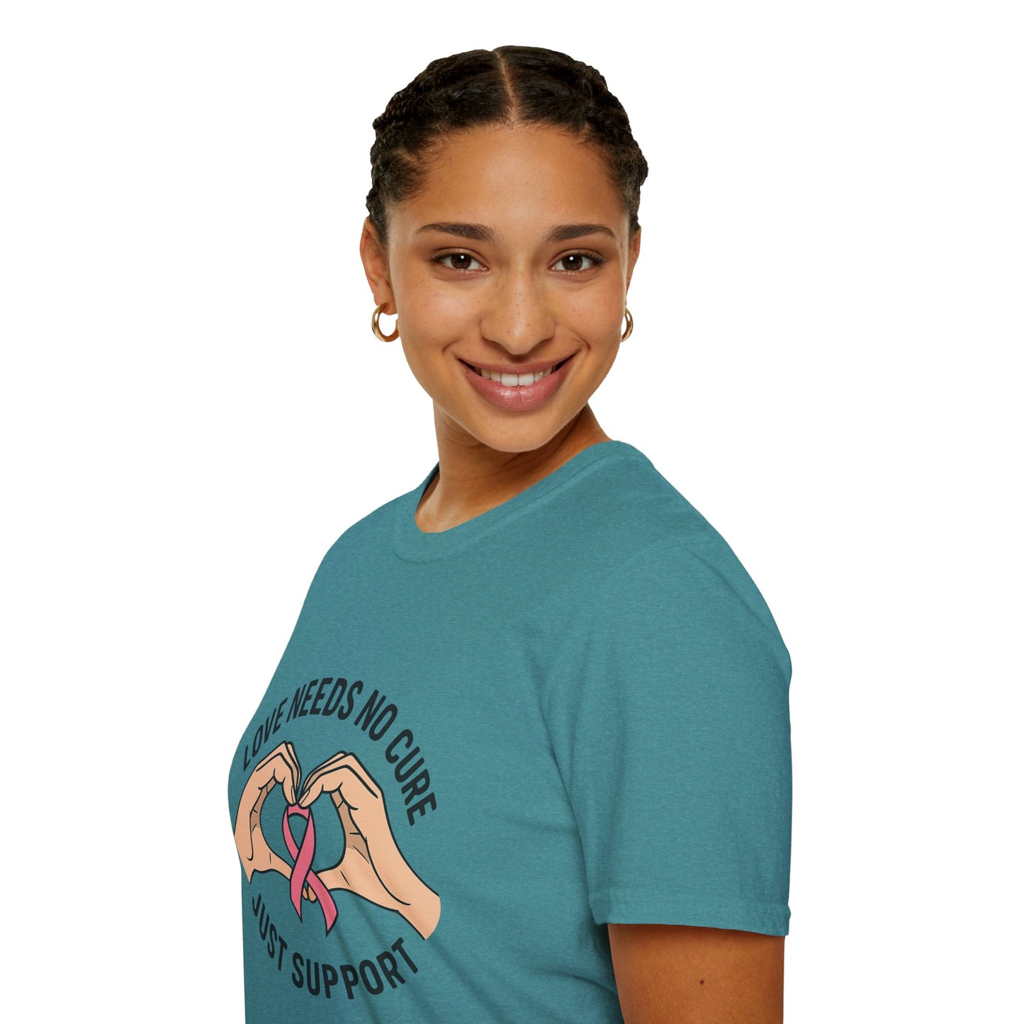 Love Needs No Cure | Breast Cancer Awareness Support Shirt
