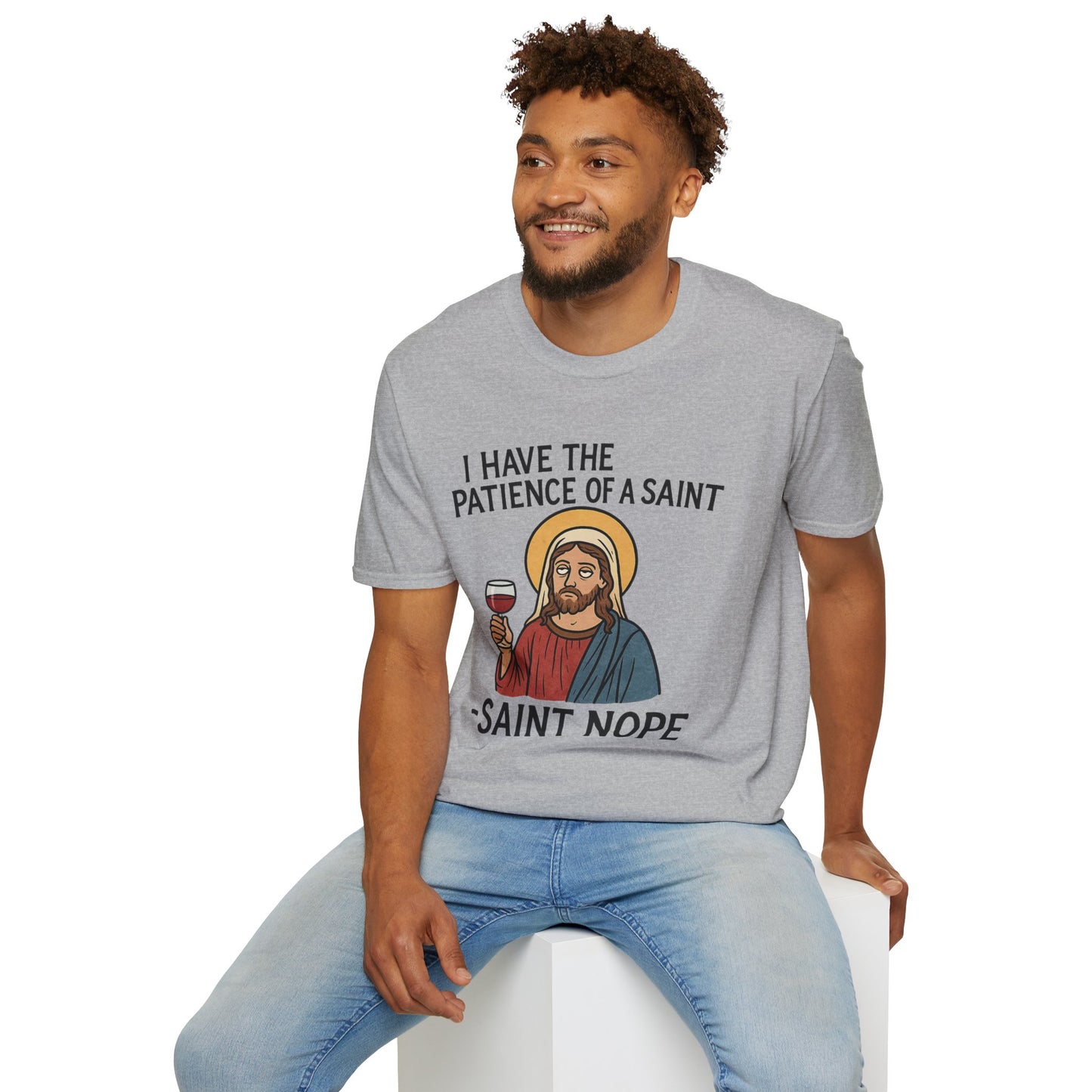 Saint Nope Funny Jesus T-Shirt | "Patience of a Saint" Sarcastic Wine Tee