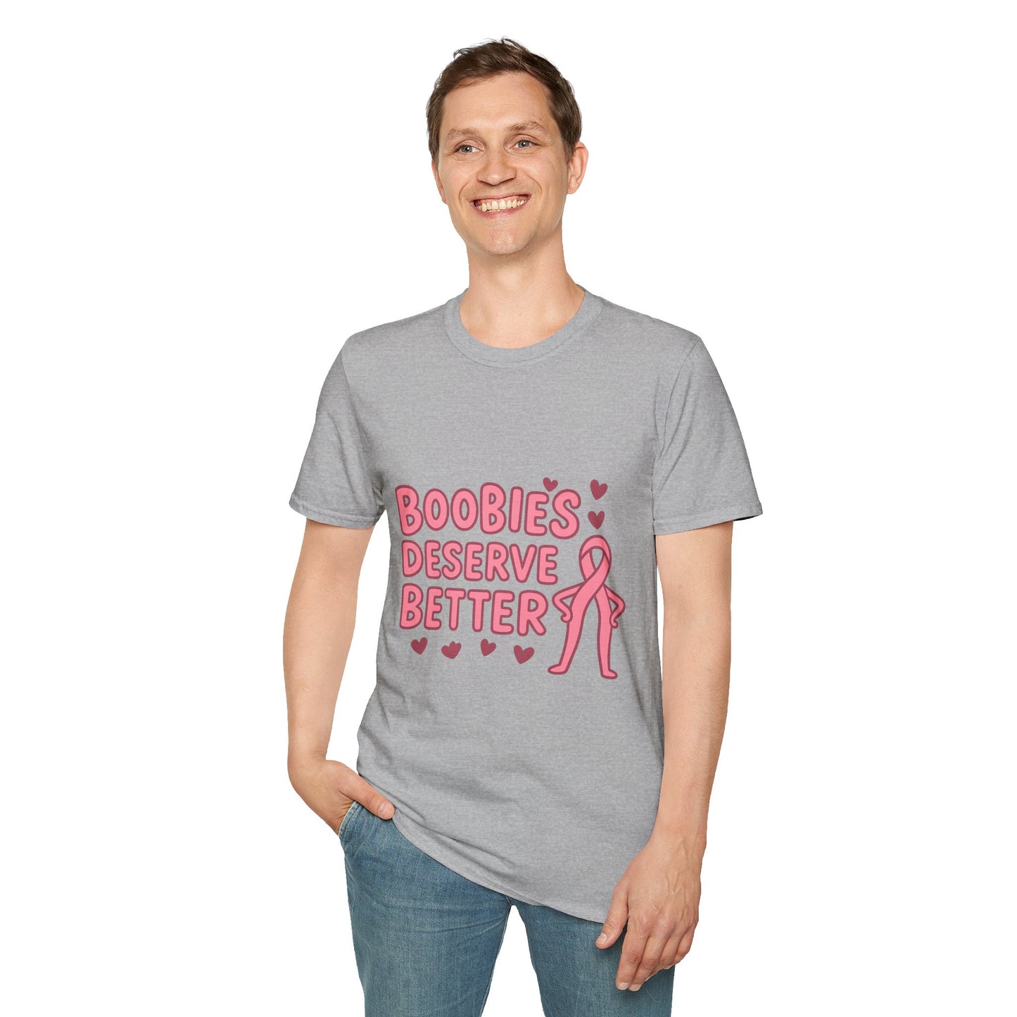 Boobies Deserve Better | Cute Breast Cancer Awareness Shirt