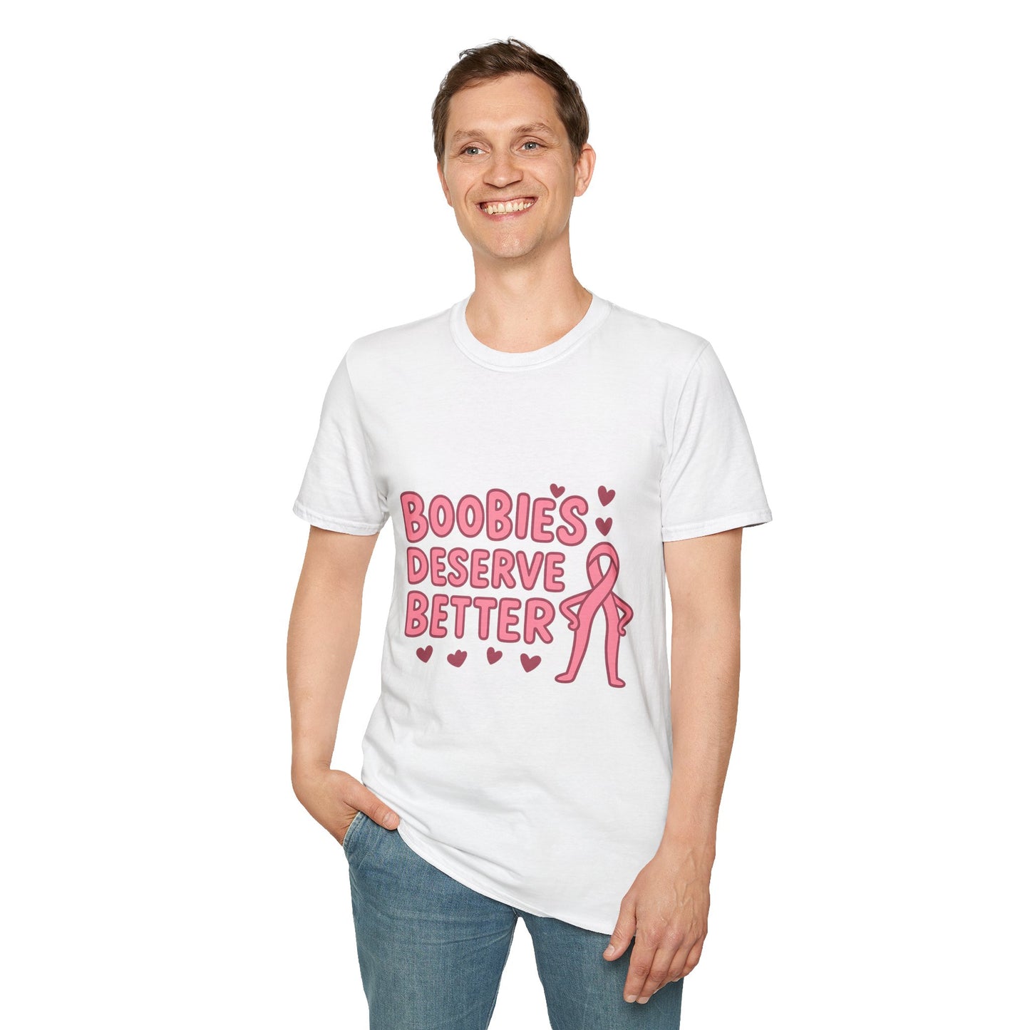 Boobies Deserve Better | Cute Breast Cancer Awareness Shirt