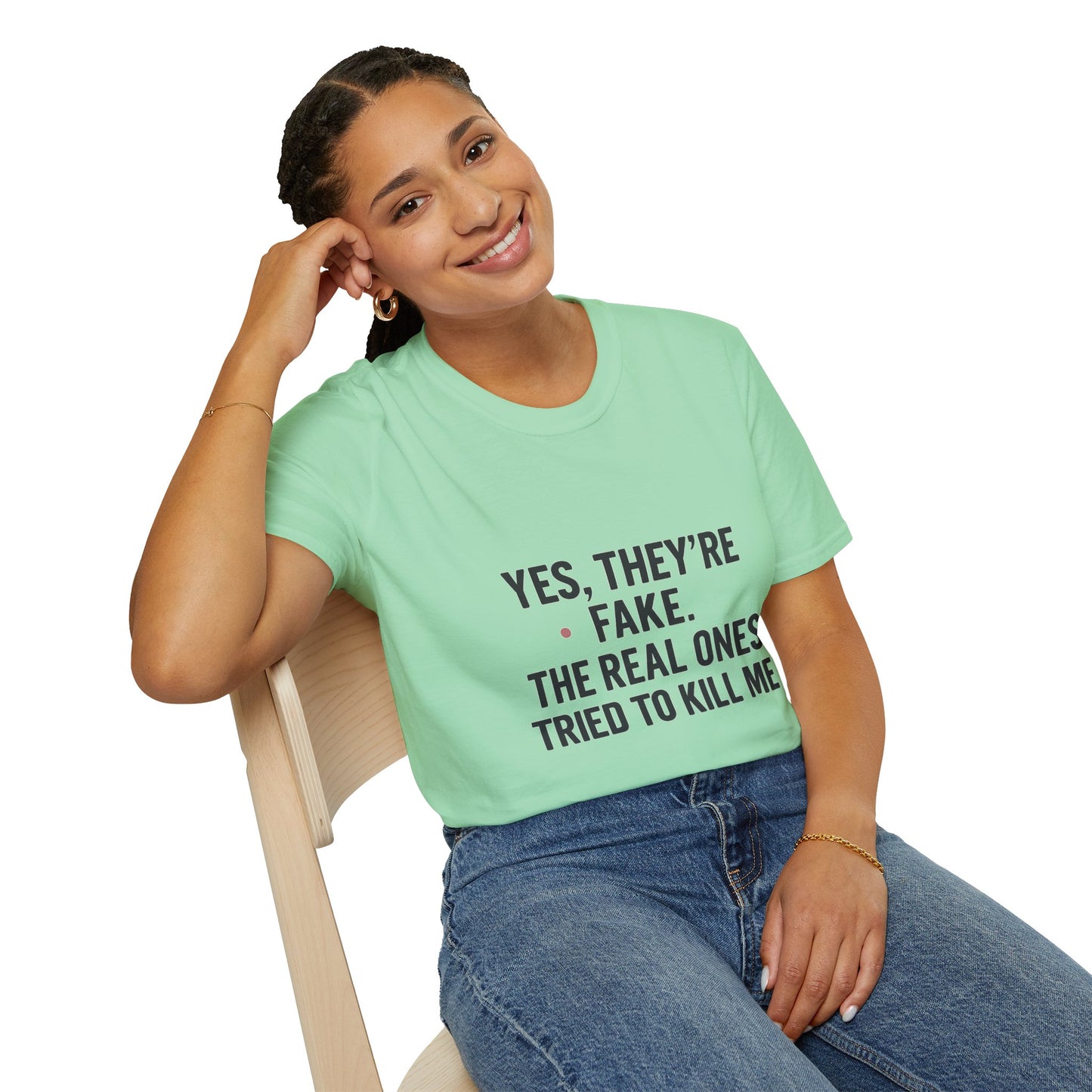 Yes, They're Fake | Breast Cancer Survivor Statement Tee