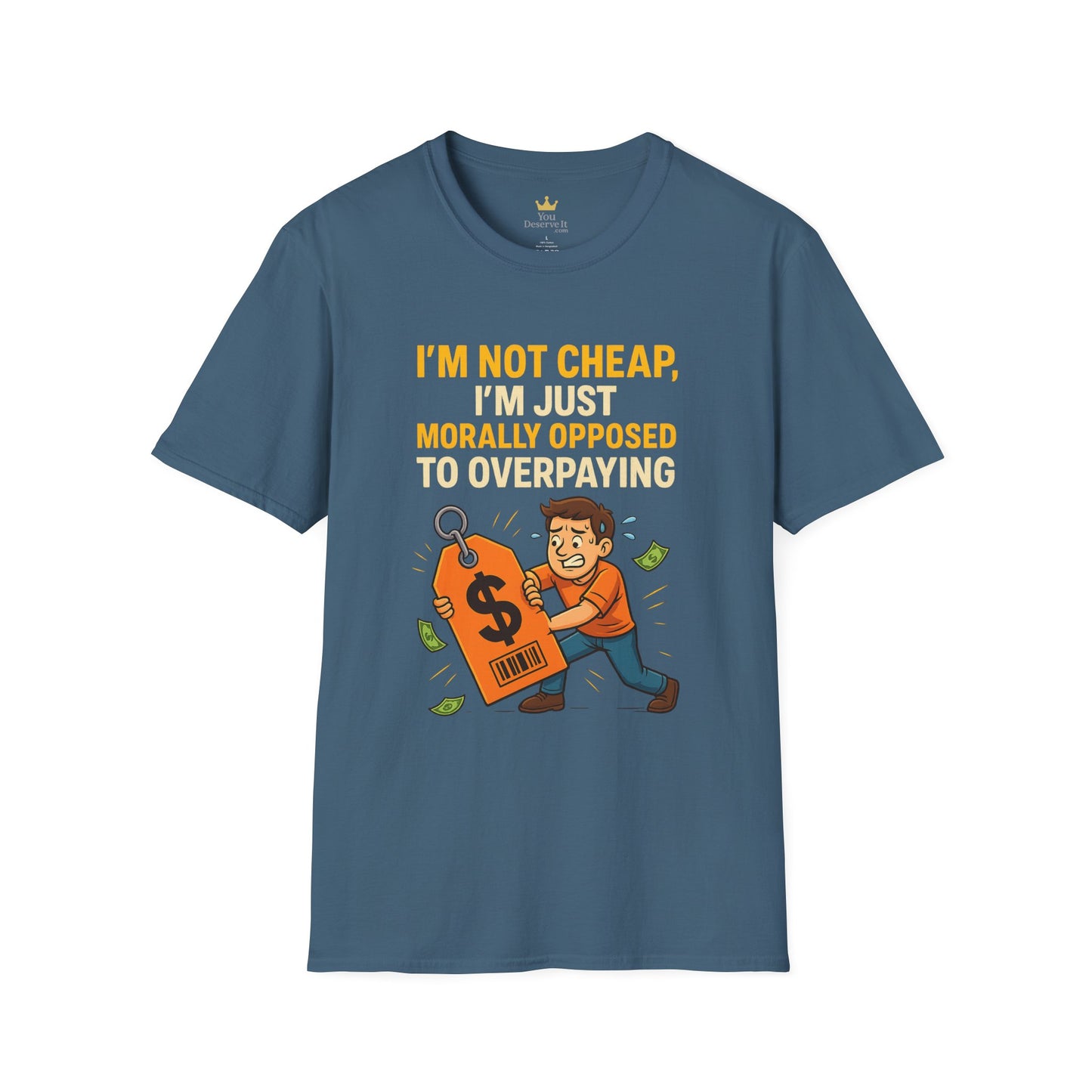 Funny Moral T-Shirt, Casual Tee for Budget-Conscious, Gift for Friends, Birthday Humor, Everyday Wear, Affordable Style