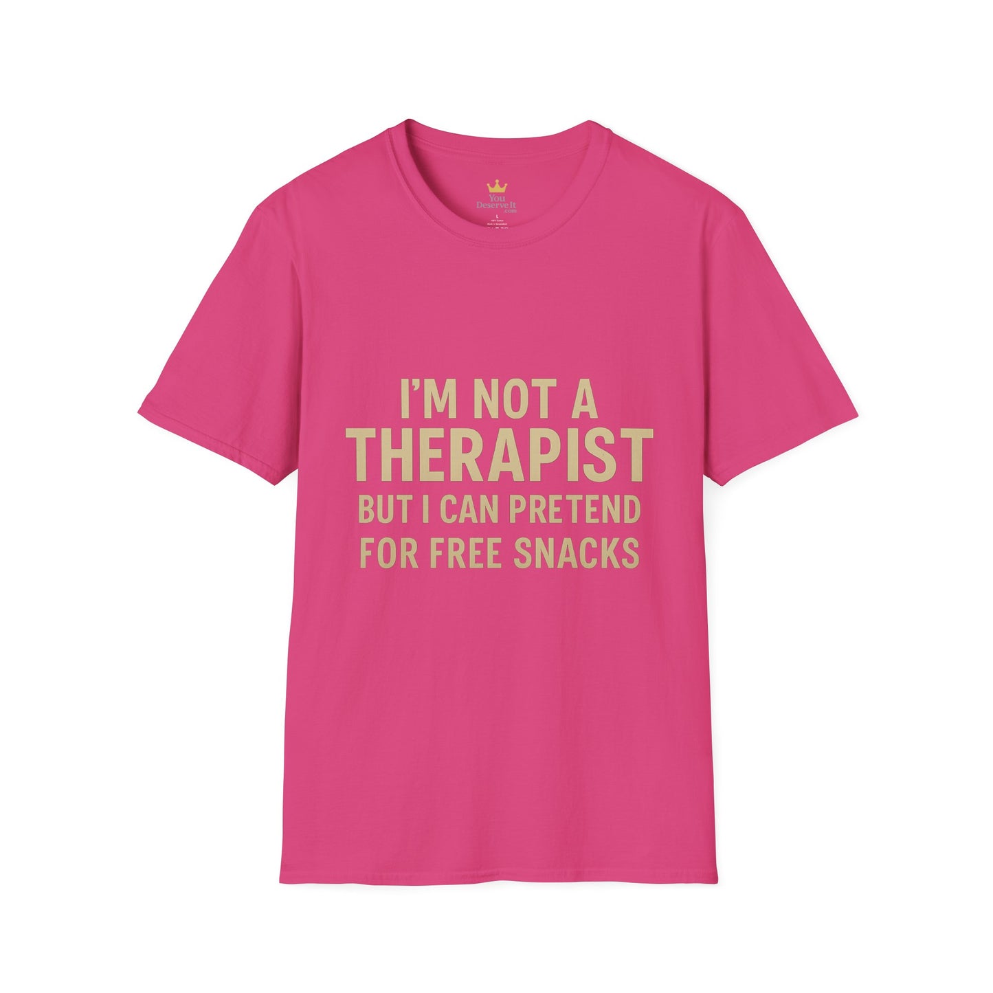 Humorous Therapist T-Shirt, Fun Gift for Friends, Casual Wear, Ideal for Birthdays, Snacks Lover Shirt, Unisex Comfort Tee