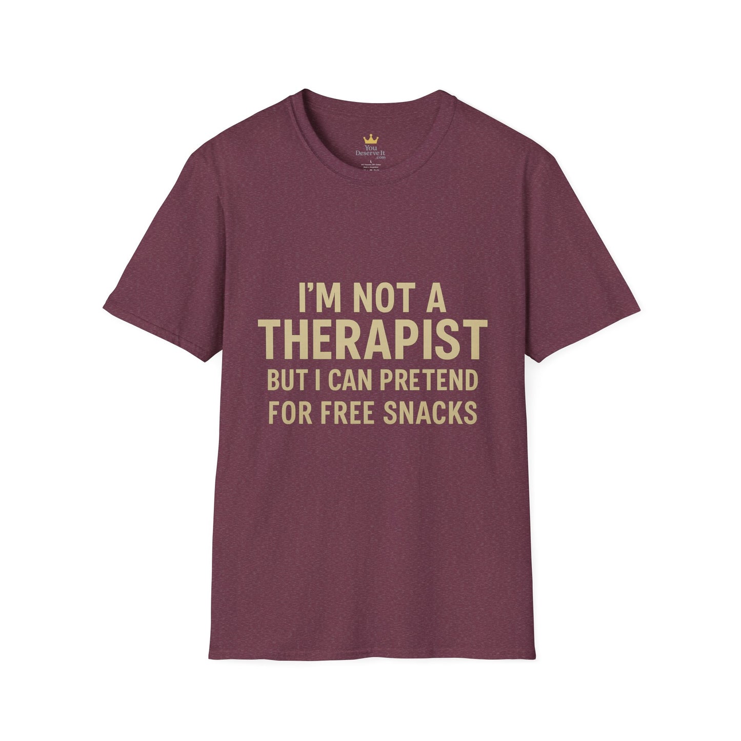 Humorous Therapist T-Shirt, Fun Gift for Friends, Casual Wear, Ideal for Birthdays, Snacks Lover Shirt, Unisex Comfort Tee